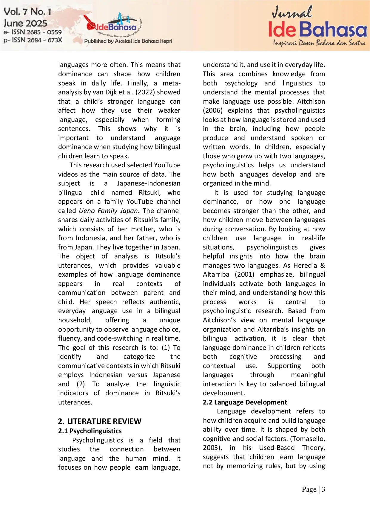 JURIS Language Dominance Representation In The Utterances Of A Bilingual Child A Case Study Of An Indonesian Japanese Child