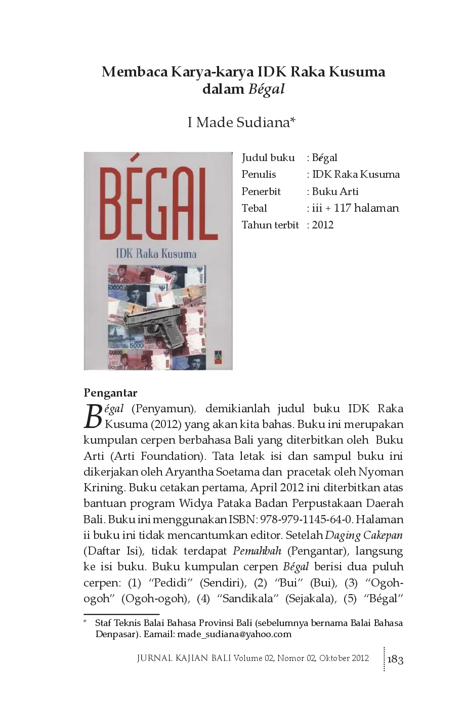 juris Membaca Karya karya IDK Raka Kusuma dalam B gal