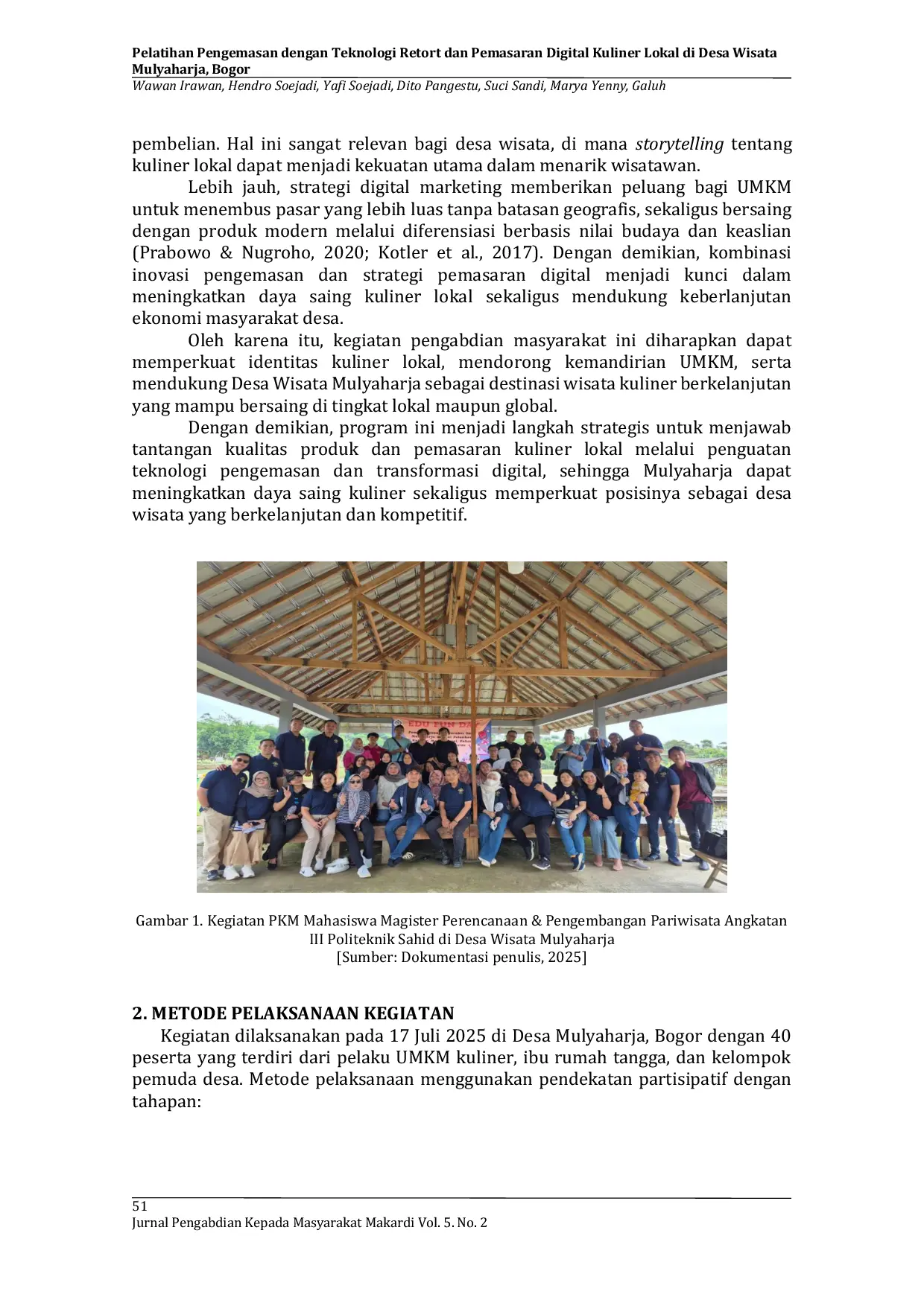 JURIS Pelatihan Pengemasan dengan Teknologi Retort dan Pemasaran Digital Kuliner Lokal di Desa Wisata Mulyaharja Bogo Strategi Pemberdayaan Desa Wisata Mulyaharja Menuju Pariwisata Kuliner Berkelanjutan