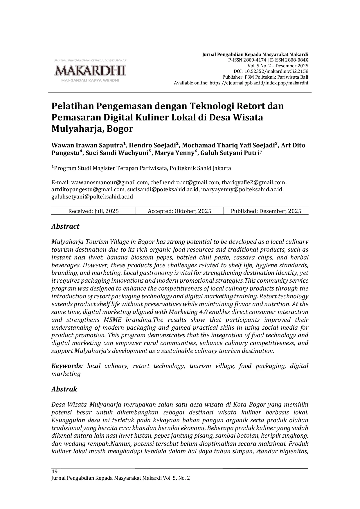 JURIS Pelatihan Pengemasan dengan Teknologi Retort dan Pemasaran Digital Kuliner Lokal di Desa Wisata Mulyaharja Bogo Strategi Pemberdayaan Desa Wisata Mulyaharja Menuju Pariwisata Kuliner Berkelanjutan
