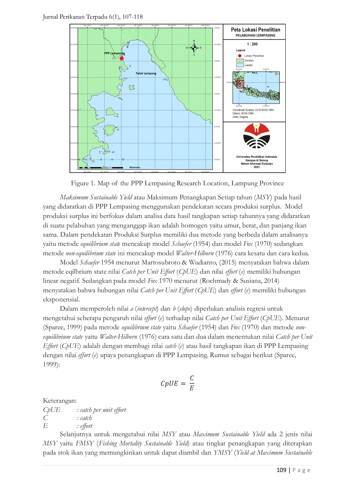 JURIS Surplus Production Approach in Analyzing Fishing Results and Status of Landed Fishing in PPP Lempasing