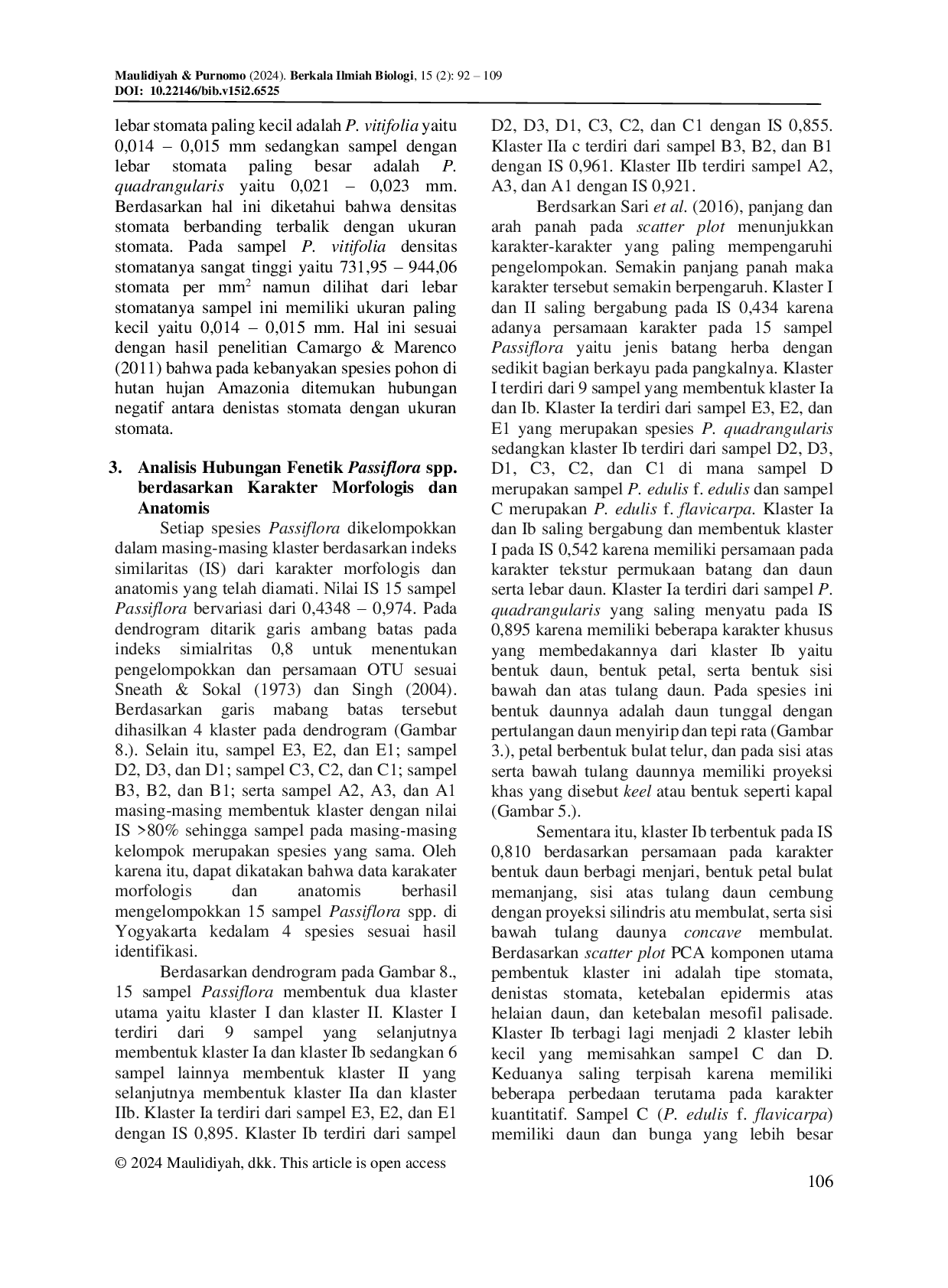 JURIS Variation and Phenetic Relationship of Passiflora spp in Yogyakarta Based on Morphological and Anatomical Characters