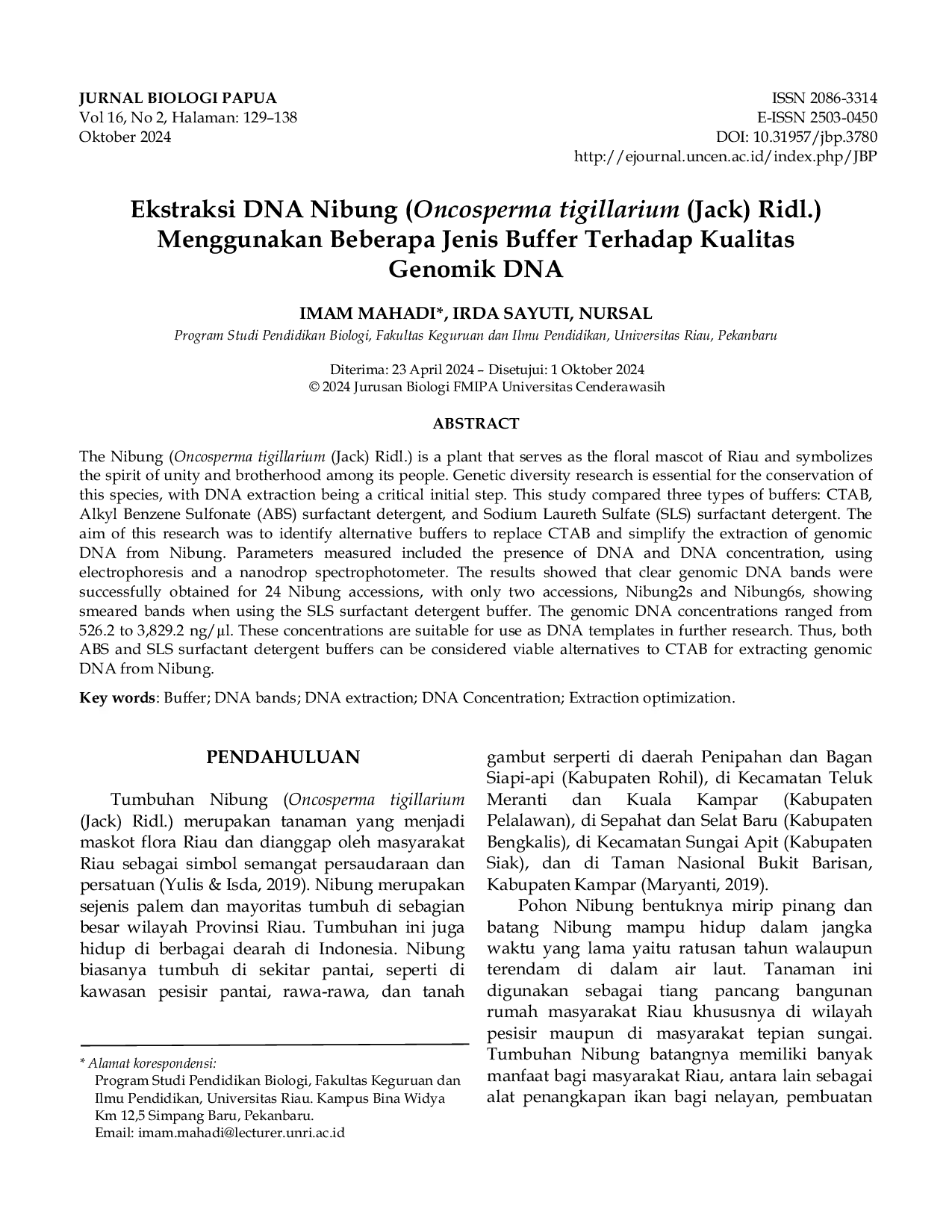 JURIS Ekstraksi DNA Nibung Oncosperma tigillarium Jack Ridl Menggunakan Beberapa Jenis Buffer Terhadap Kualitas Genomik DNA