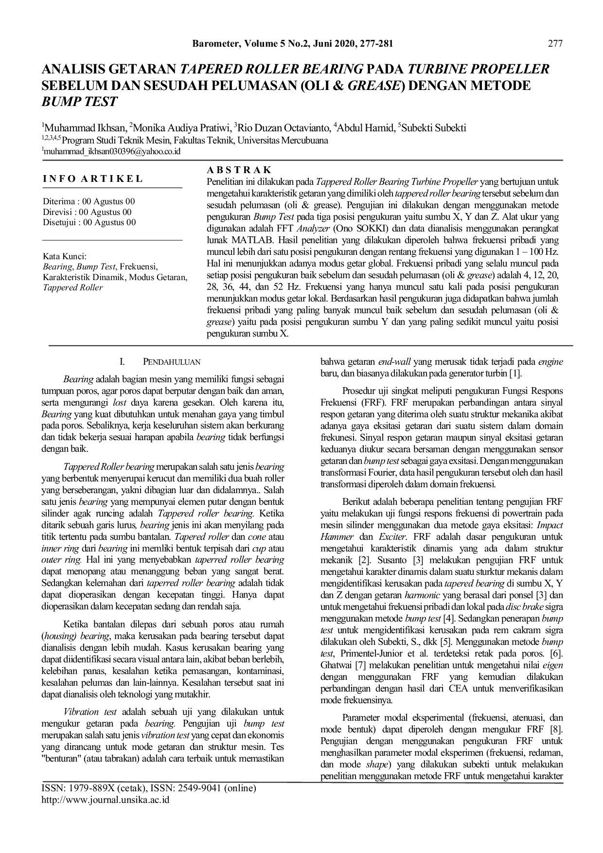 JURIS Analisis Getaran Tapered Roller Bearing Pada Turbine Propeller Sebelum Dan Sesudah Pelumasan Oli Grease Dengan Metode Bump Test