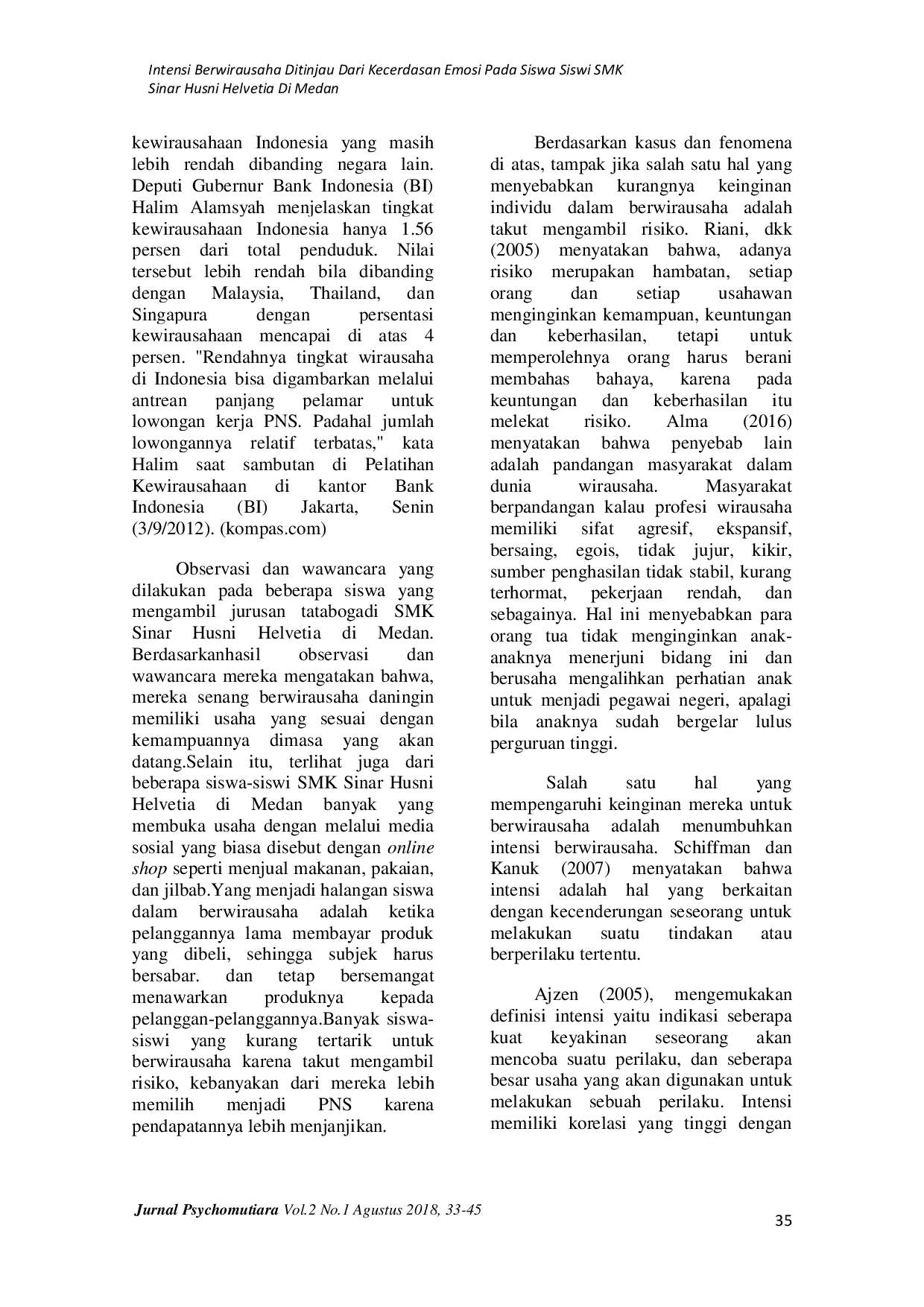 JURIS Intensi Berwirausaha Ditinjau dari Kecerdasan Emosi pada Siswa Siswi SMK Sinar Husni Helvetia di Medan