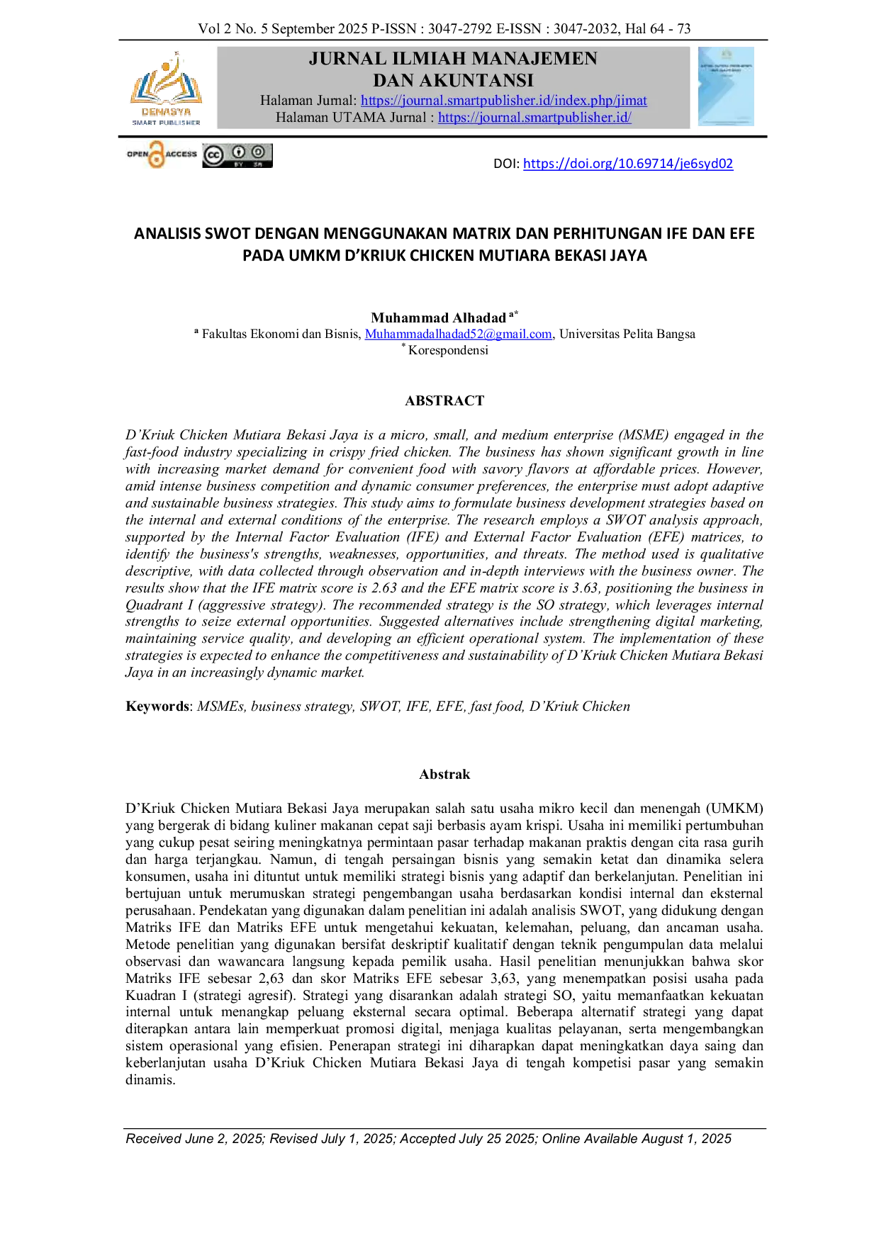 JURIS Analisis SWOT dengan Menggunakan Matrix dan Perhitungan IFE dan EFE pada UMKM D Kriuk Chicken Mutiara Bekasi Jaya