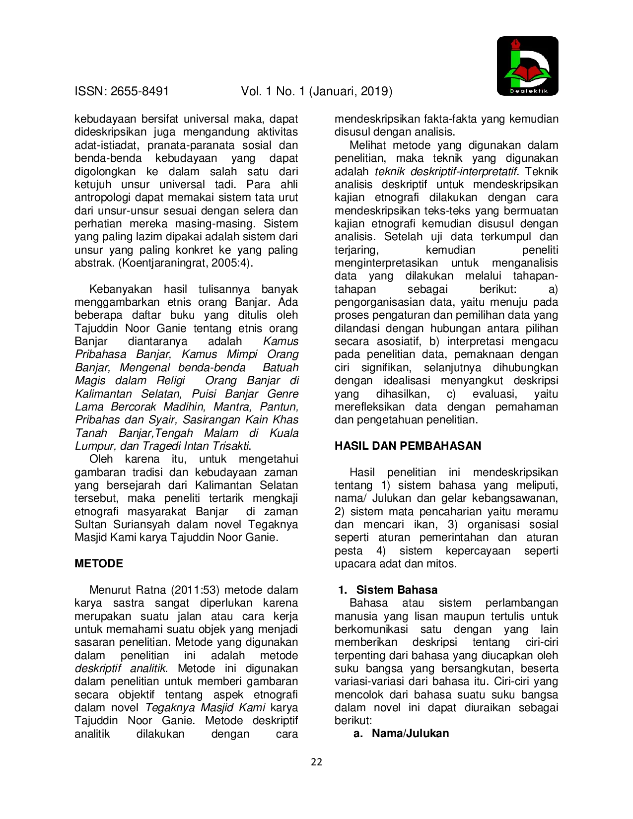 JURIS Kajian Etnografi Masyarakat Banjar di Zaman Sultan Suriansyah terhadap Novel Tegaknya Masjid Kami Karya Tajuddin Noor Ganie