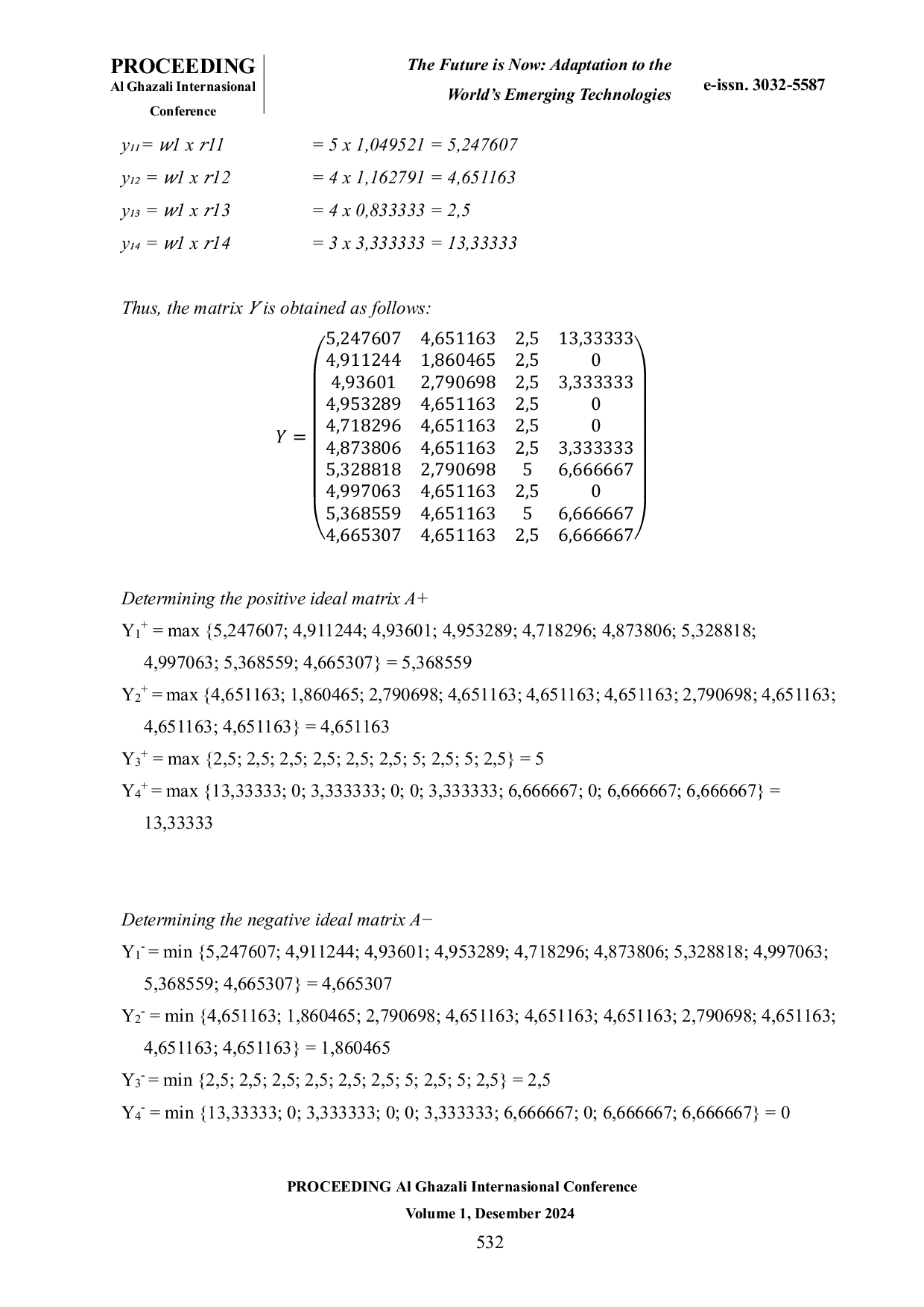 JURIS PENERAPAN METODE TOPSIS UNTUK PEMILIHAN BEASISWA FORUM ORMAS MAHASISWA NASIONAL