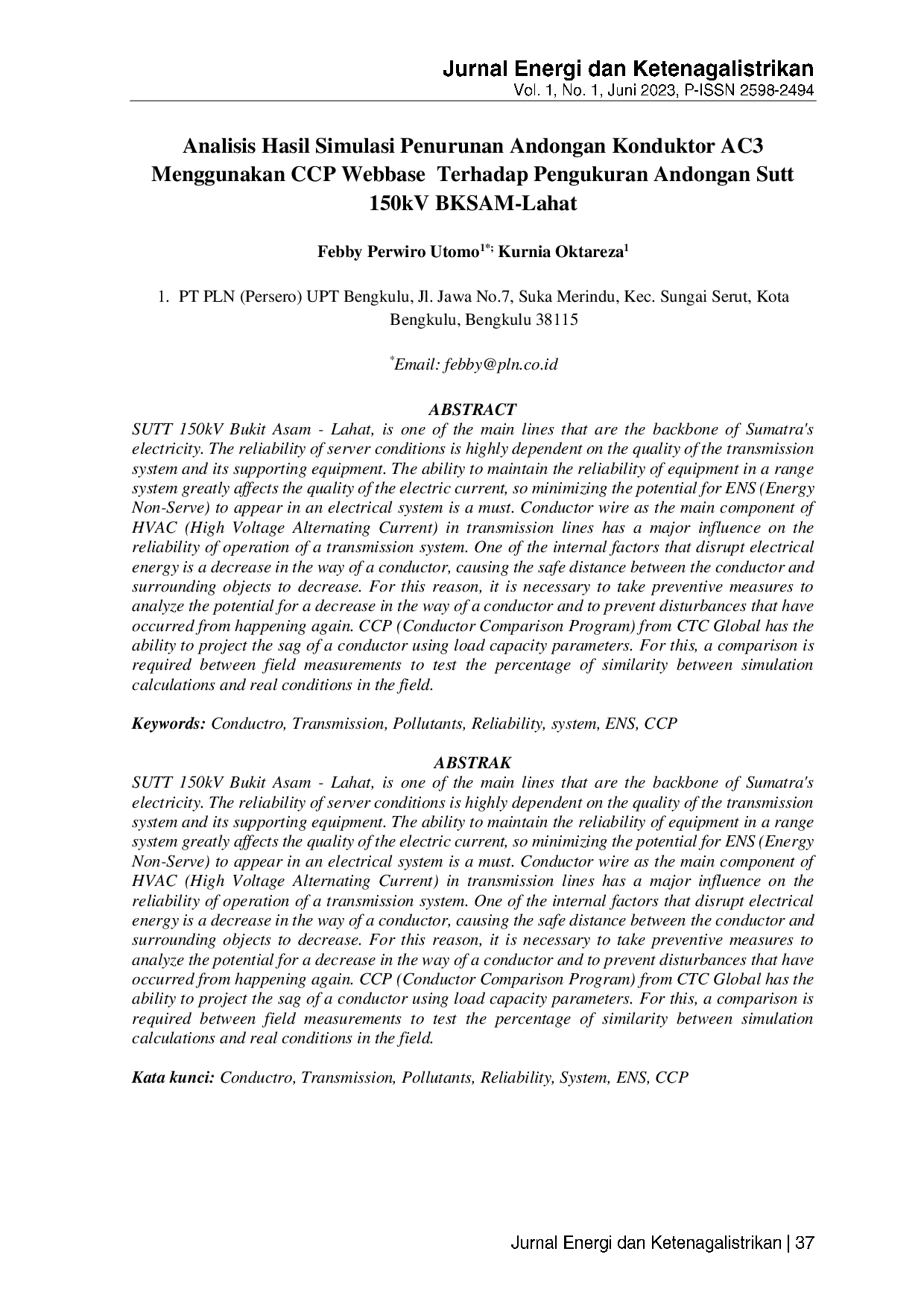 JURIS Analisis Hasil Simulasi Penurunan Andongan Konduktor AC3 Menggunakan CCP Webbase Terhadap Pengukuran Andongan Sutt 150kV BKSAM Lahat