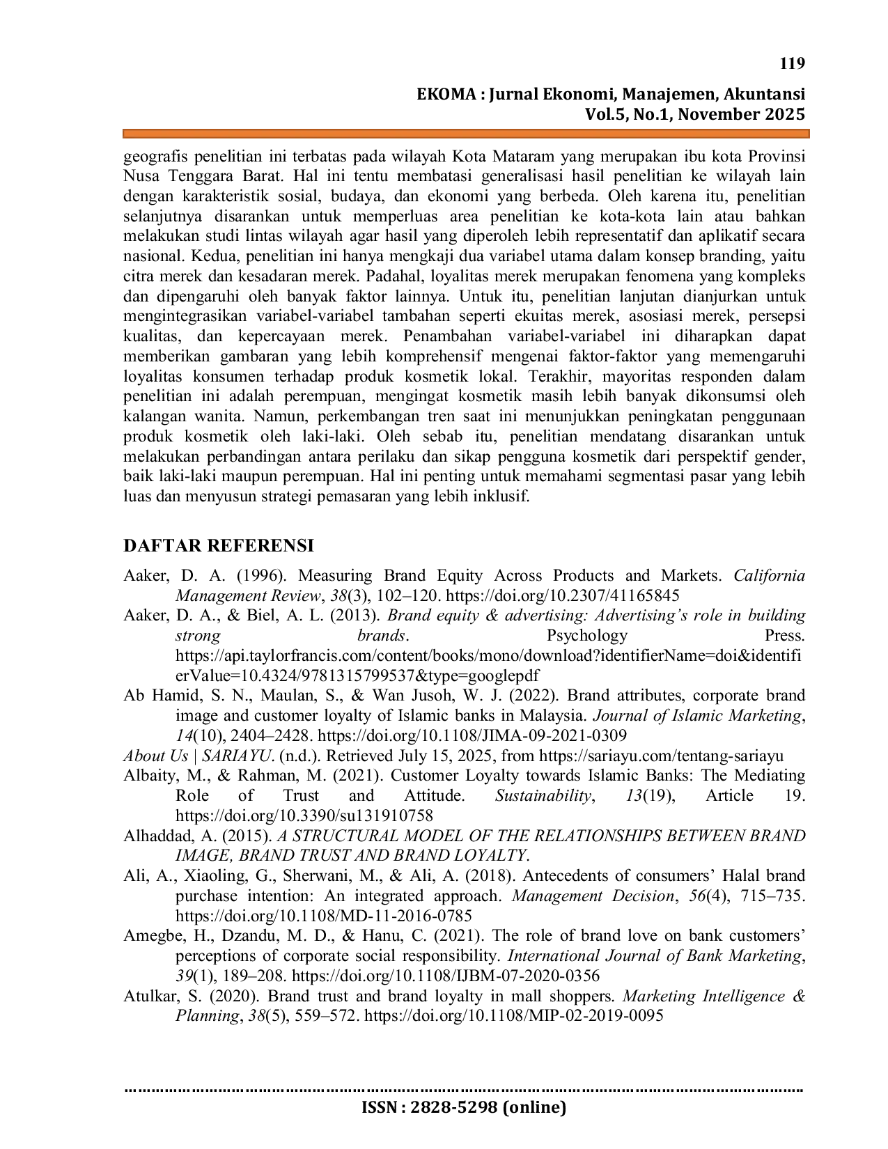 JURIS Menyelidiki Peran Citra Merek dan Kesadaran Merek Terhadap Loyalitas Merek pada Produk Kosmetik Lokal di Kota Mataram