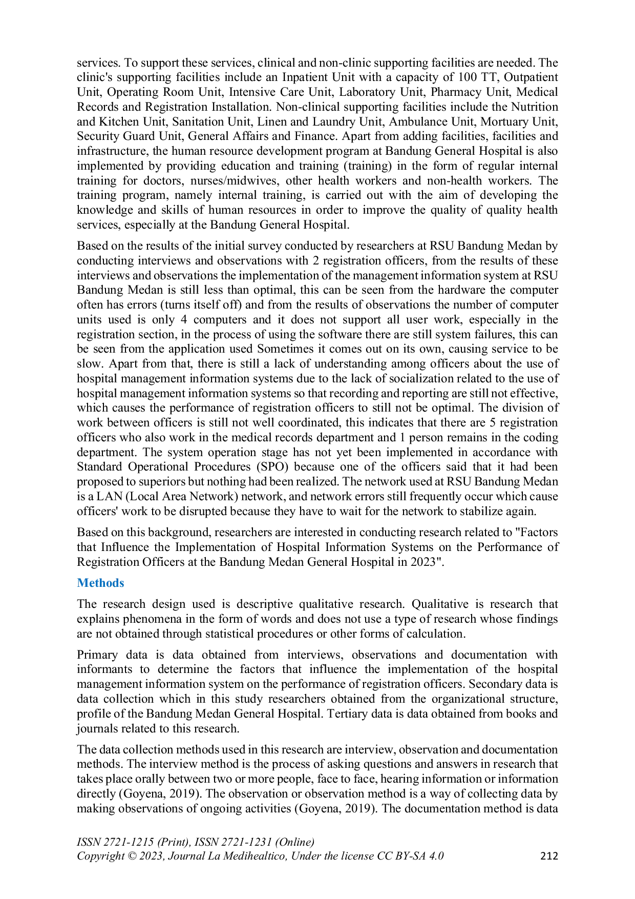 JURIS Factors that Influence the Implementation of Hospital Management Information Systems on the Performance of Registration Officers at RSU Bandung Medan
