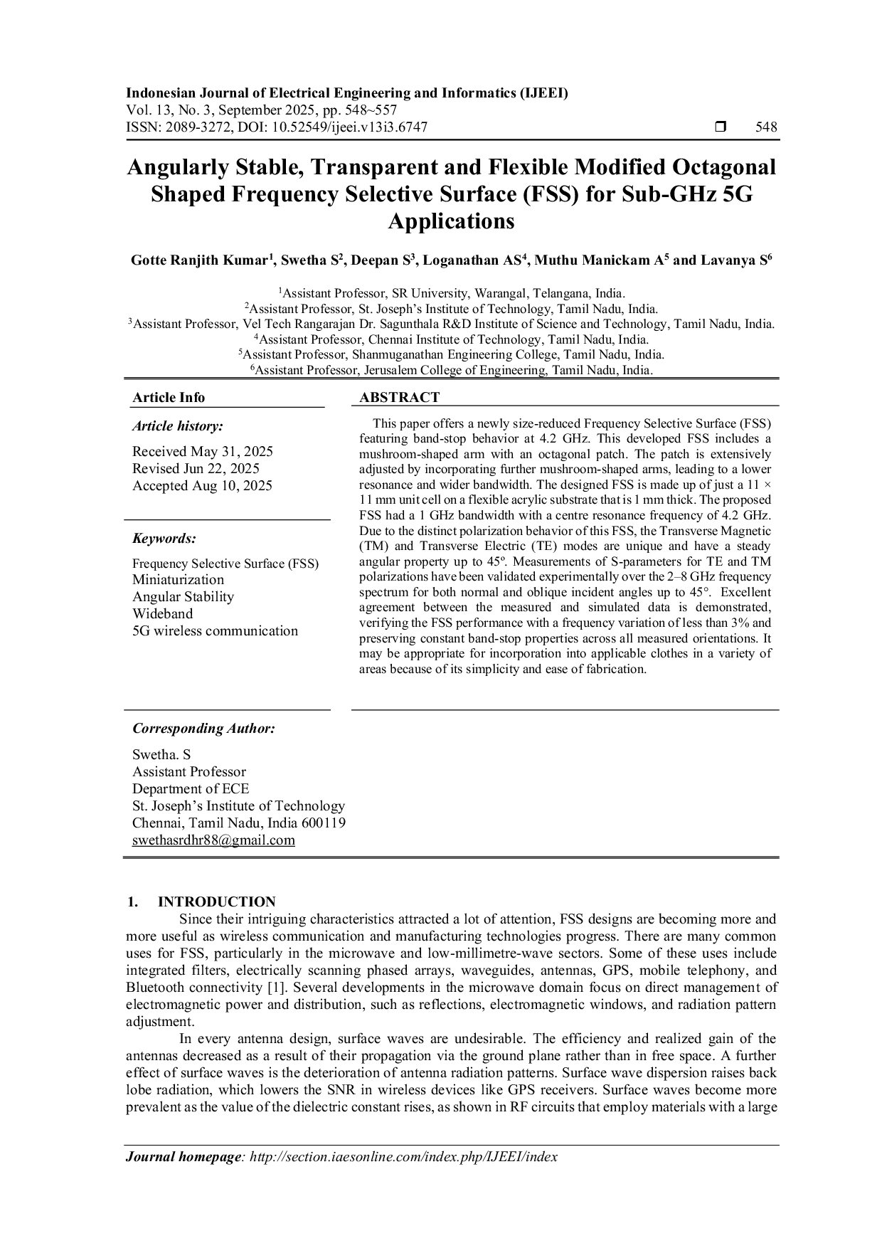 JURIS Angularly Stable Transparent and Flexible Modified Octagonal Shaped Frequency Selective Surface FSS for Sub GHz 5G Applications
