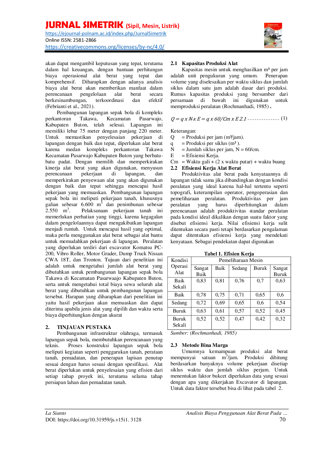 JURIS Analisis Biaya Penggunaan Alat Berat Pada Pekerjaan Pembangunan Lapangan Sepak Bola Kompleks Takawa Kec Pasarwajo