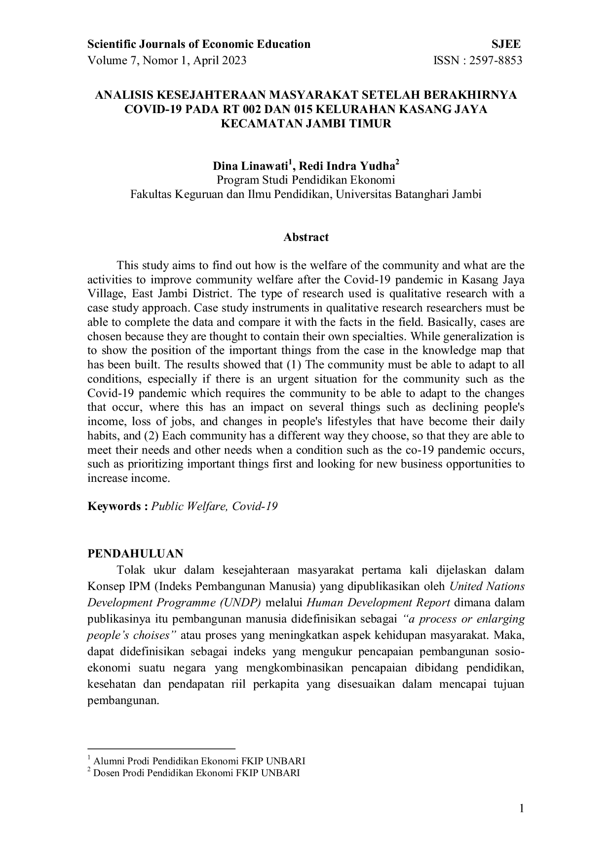 JURIS Analisis Kesejahteraan Masyarakat Setelah Berakhirnya Covid 19 pada RT 002 dan 015 Kelurahan Kasang Jaya Kecamatan Jambi Timur