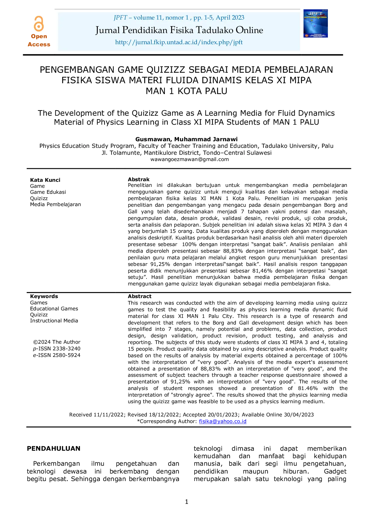 JURIS Pengembangan Game Quizizz Sebagai Media Pembelajaran Fisika Siswa Materi Fluida Dinamis Kelas XI MIPA MAN 1 Kota Palu
