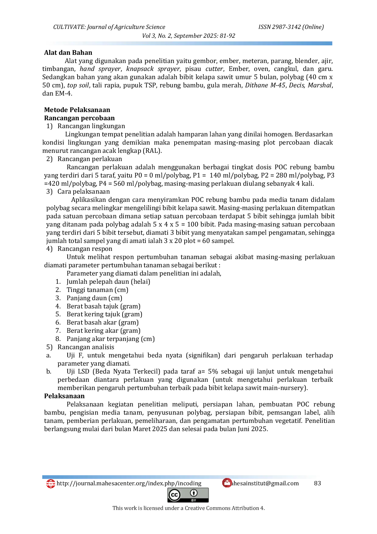 JURIS Respon Pertumbuhan Bibit Kelapa Sawit Elaeis guinensis Jacq Akibat Pemberian Berbagai Taraf Dosis Poc Rebung Bambu Di Main Nursery