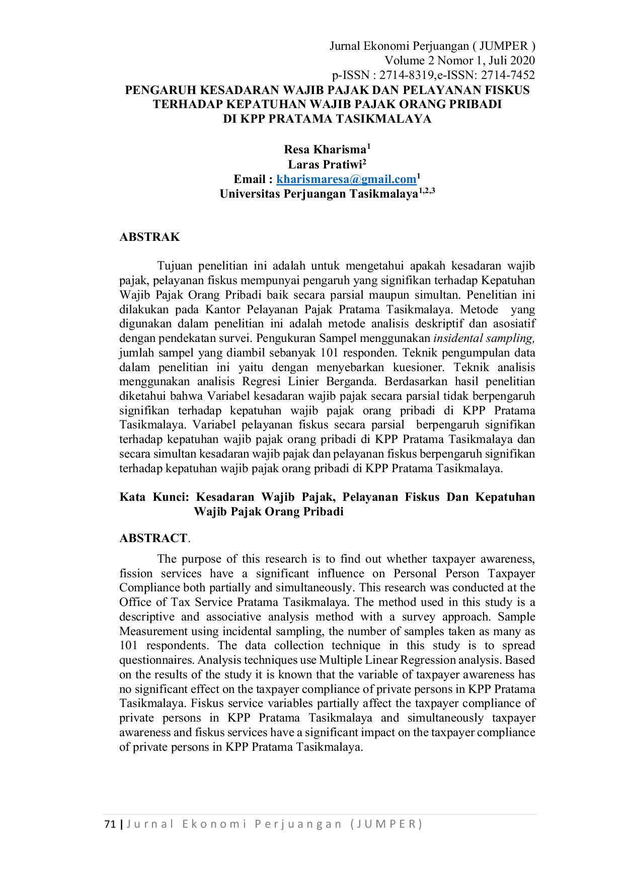 JURIS PENGARUH KESADARAN WAJIB PAJAK DAN PELAYANAN FISKUS TERHADAP KEPATUHAN WAJIB PAJAK ORANG PRIBADI DI KPP PRATAMA TASIKMALAYA