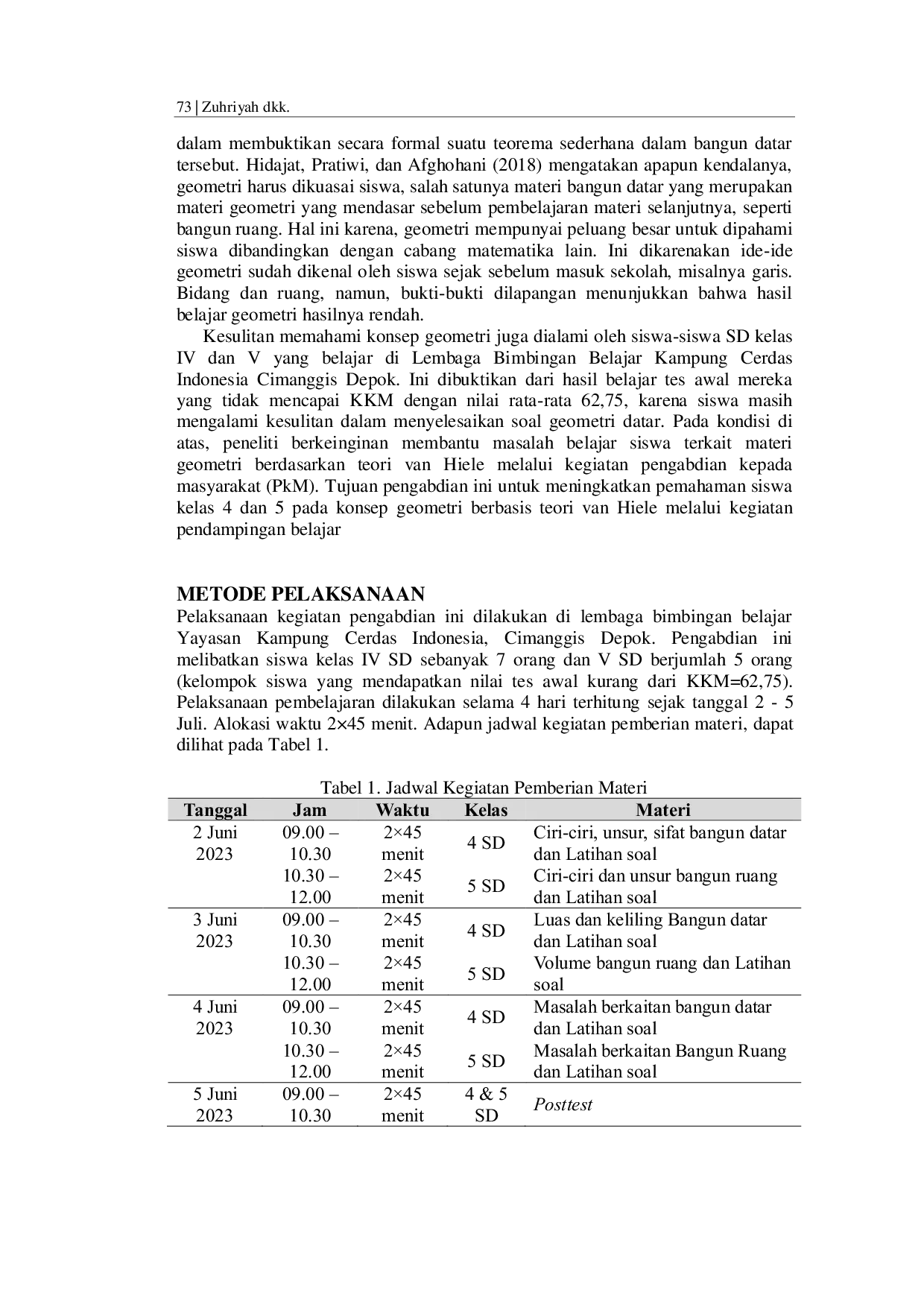 JURIS Pendampingan Belajar Matematika untuk Meningkatkan Pemahaman Siswa pada Konsep Geometri Berbasis Teori Van Hiele