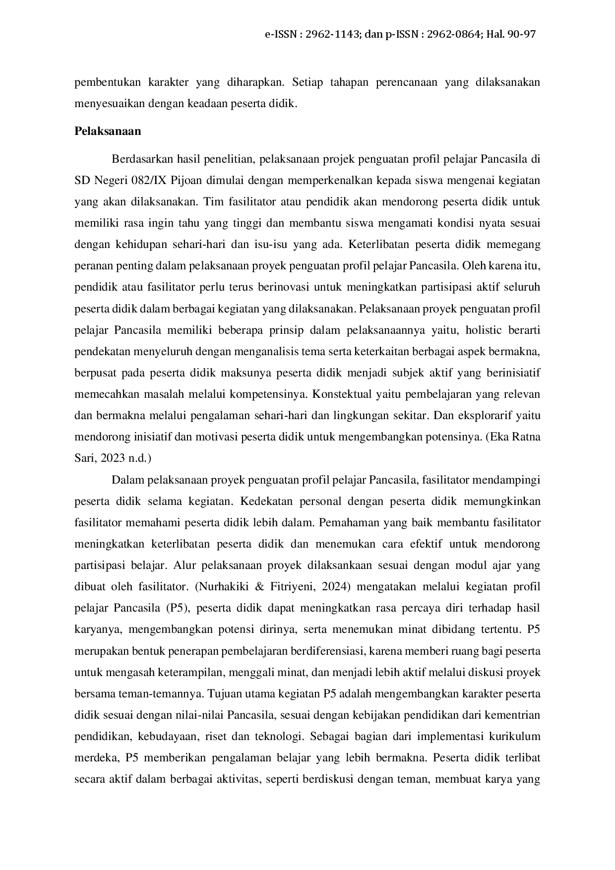 juris Implementasi Projek Penguatan Profil Pelajar Pancasila P5 pada Pembentukan Nilai Karakter Siswa