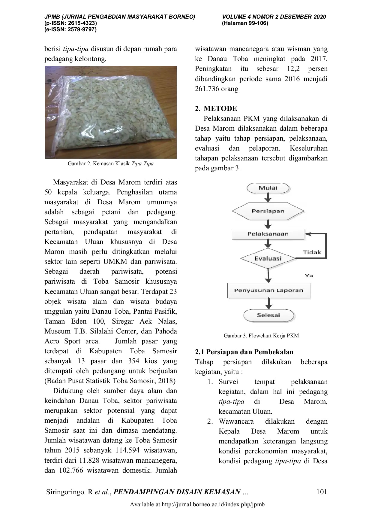 JURIS Pendampingan Disain Kemasan Makanan Tipa Tipa di Desa Marom Kecamatan Uluan Kabupaten Toba Samosir