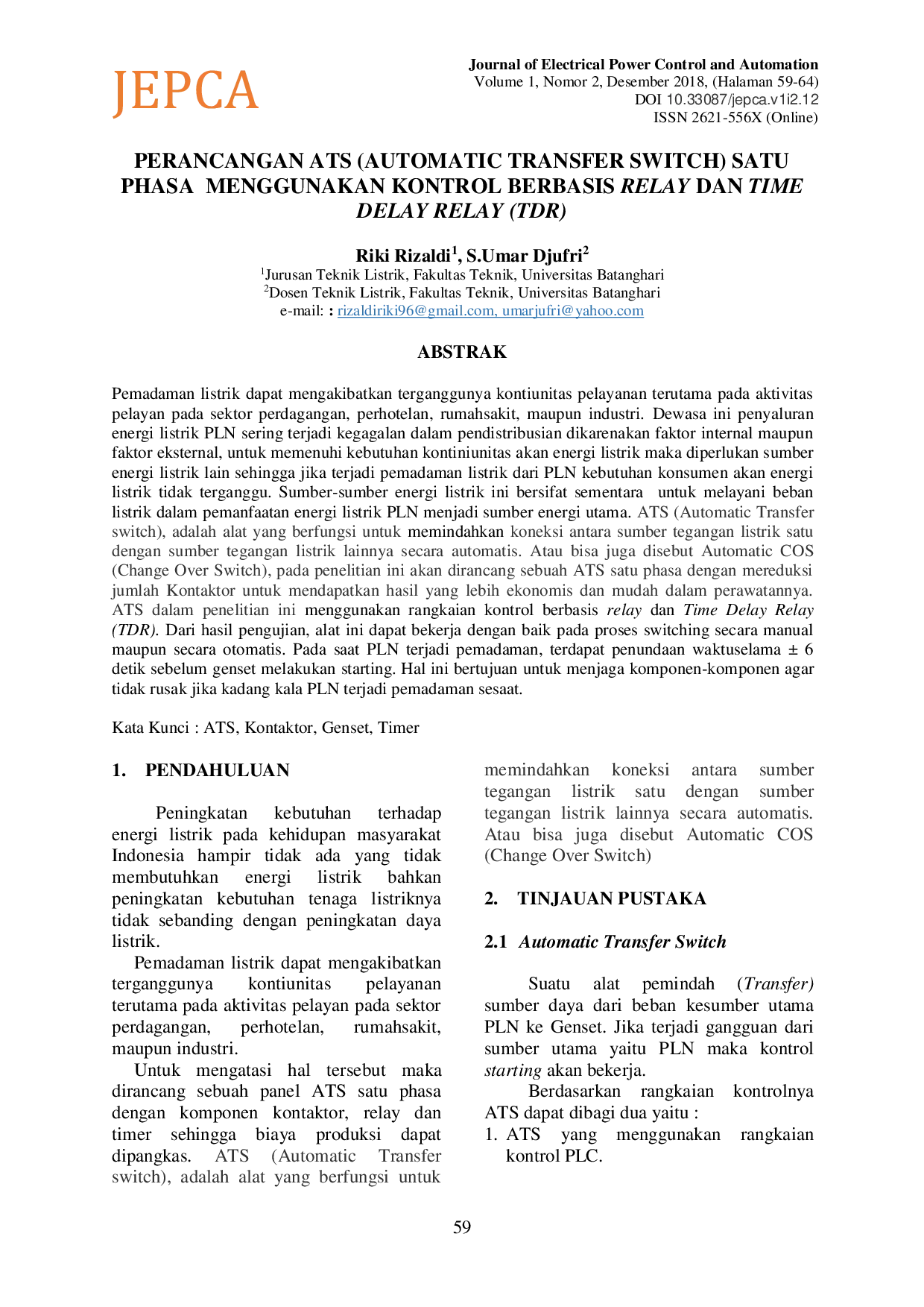 JURIS Perancangan ATS Automatic Transfer Switch Satu Phasa Menggunakan Kontrol Berbasis Relay Dan Time Delay Relay Tdr