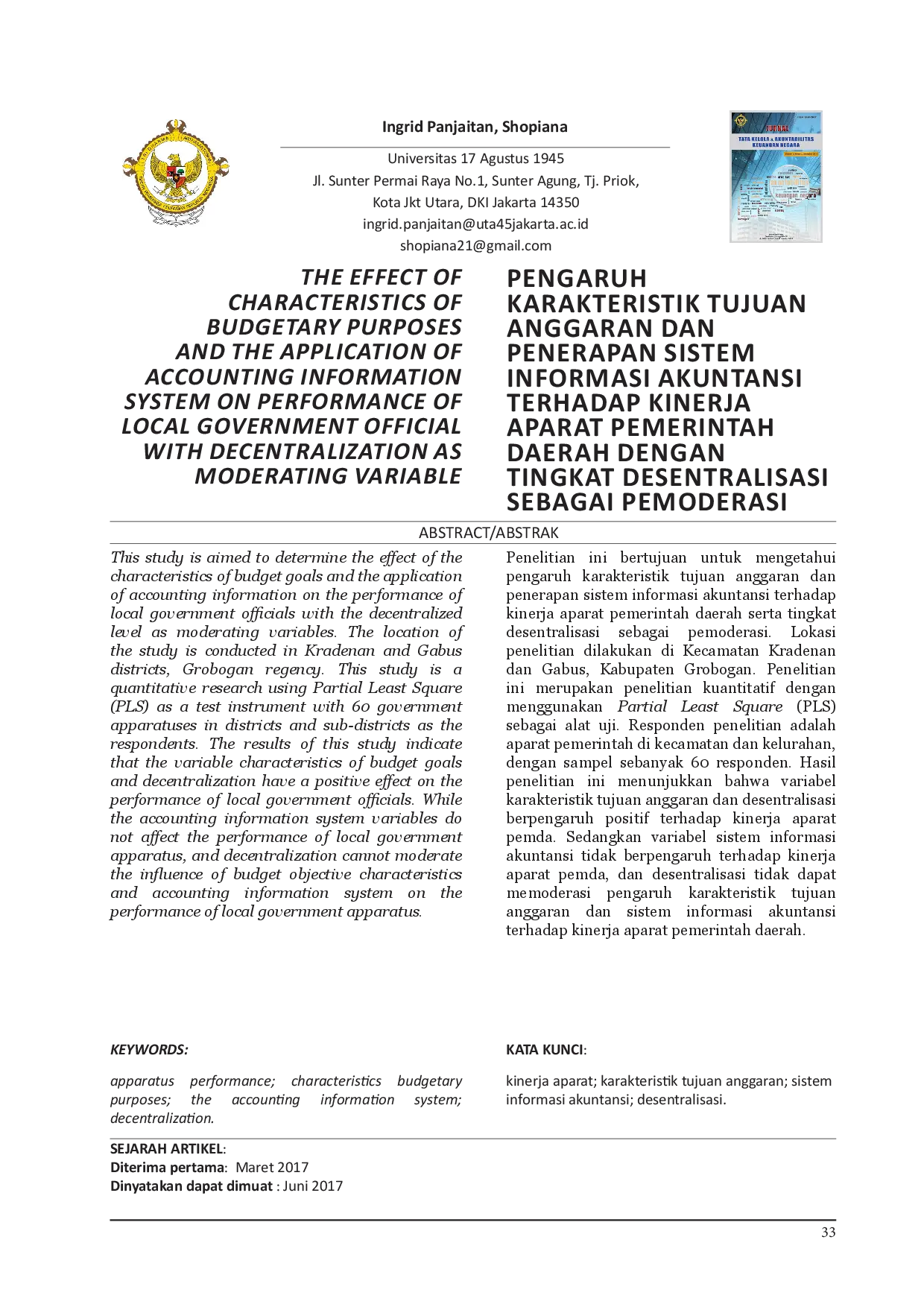 juris Pengaruh Karakteristik Tujuan Anggaran Dan Penerapan Sistem Informasi Akuntansi Terhadap Kinerja Aparat Pemerintah Daerah Dengan Tingkat Desentralisasi Sebagai Pemoderasi
