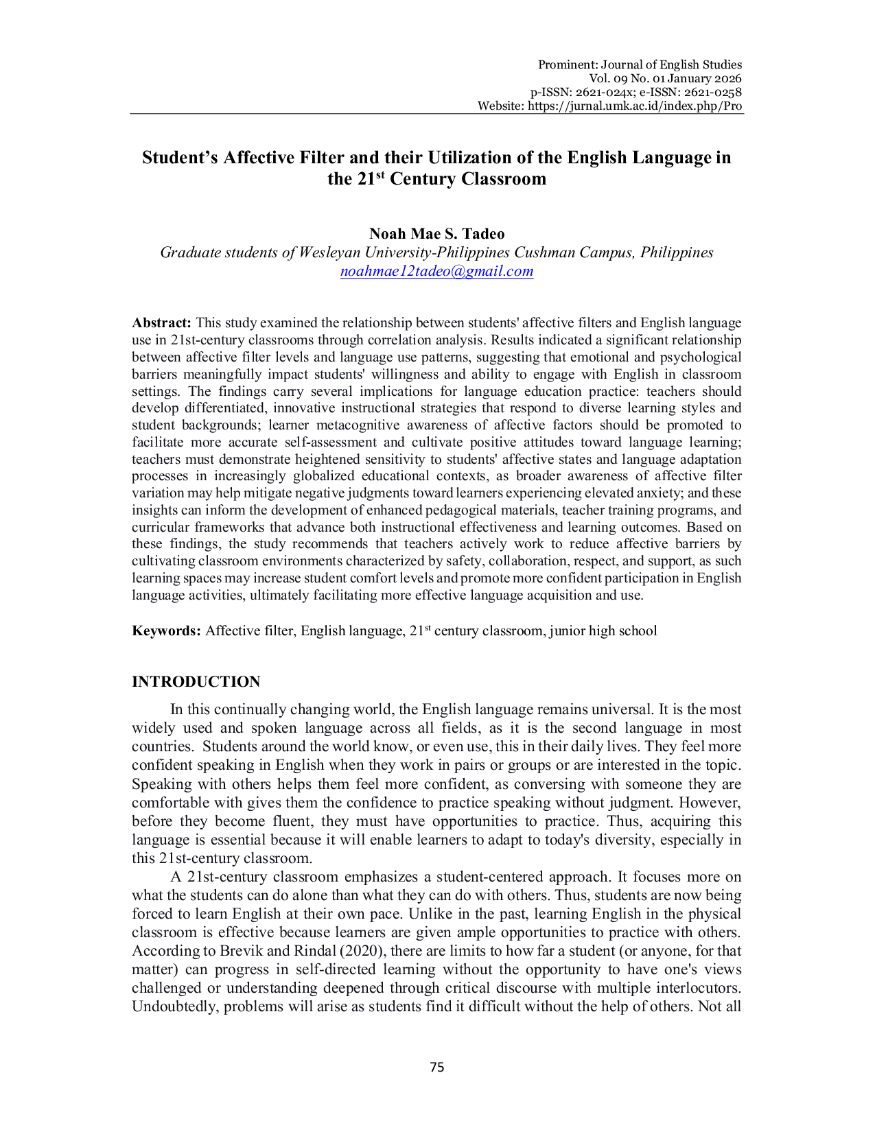 JURIS Student s Affective Filter and Their Utilization of the English Language in the 21st Century Classroom