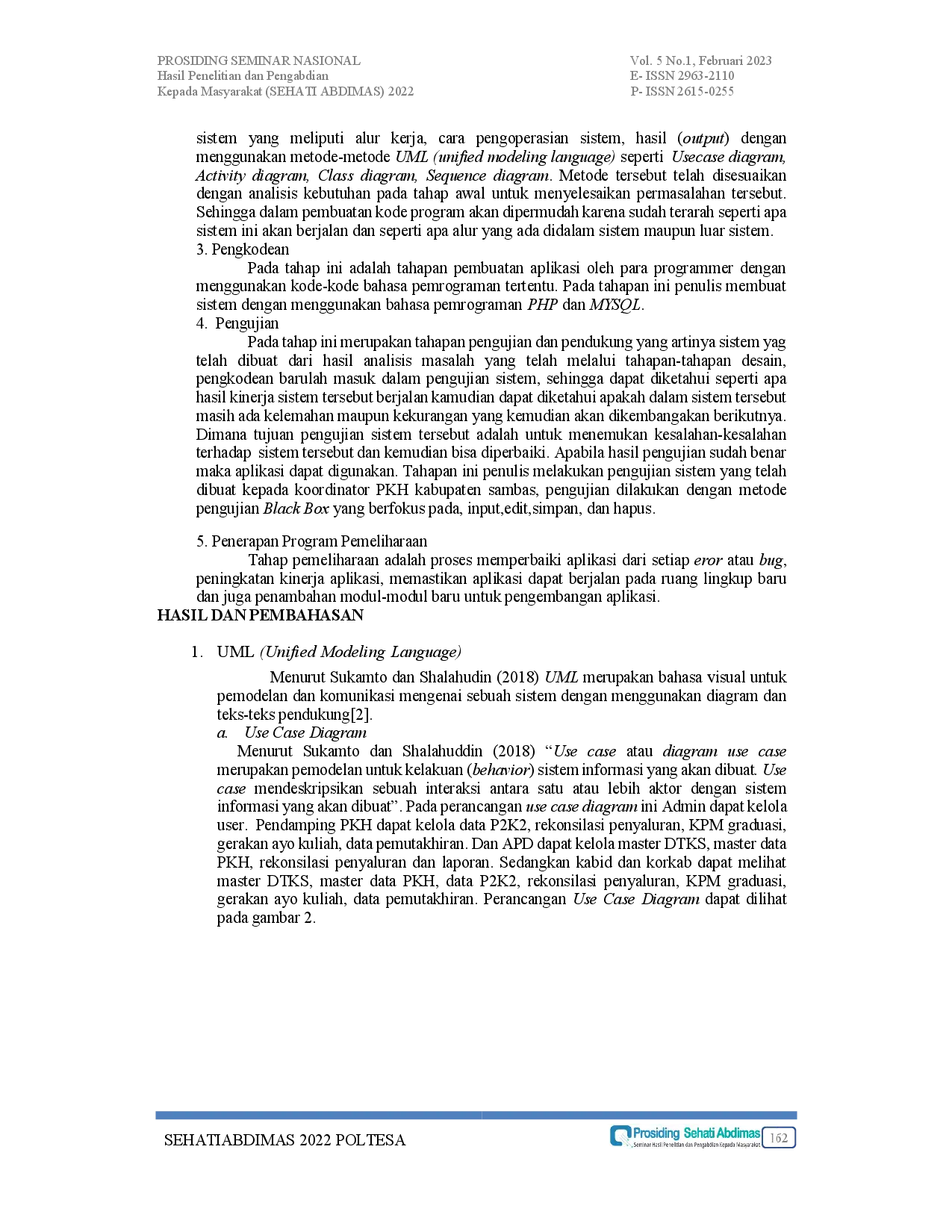 JURIS Aplikasi Pengelolaan Data Bantuan Program Keluarga Harapan PKH pada Dinsos PMD Kabupaten Sambas Berbasis Web