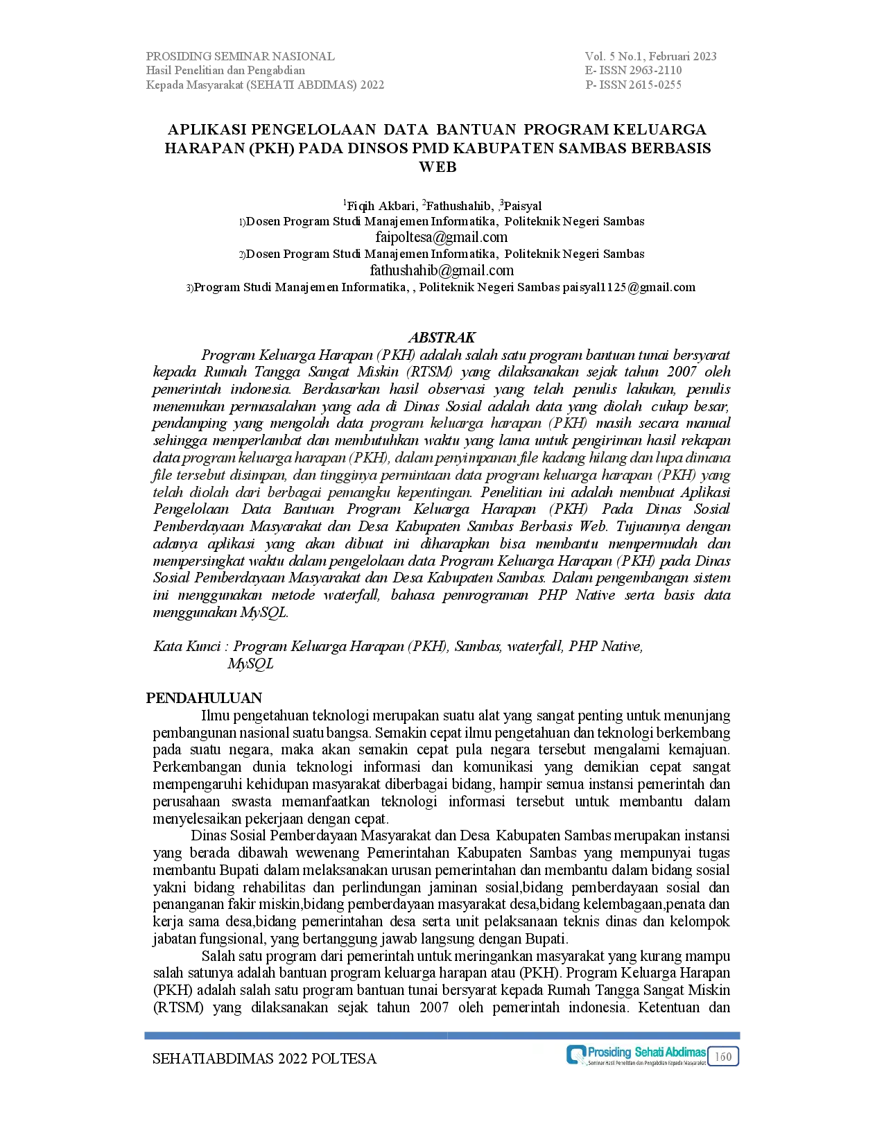 JURIS Aplikasi Pengelolaan Data Bantuan Program Keluarga Harapan PKH pada Dinsos PMD Kabupaten Sambas Berbasis Web