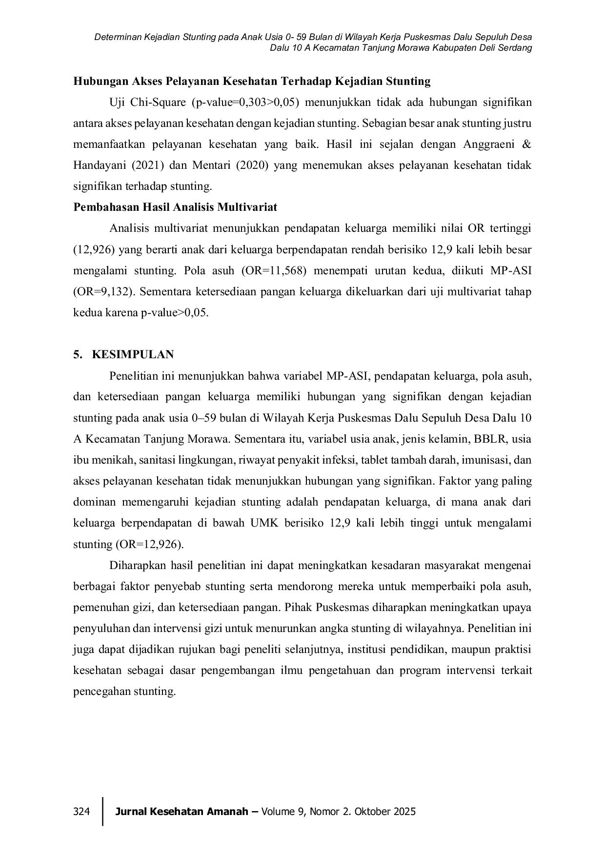 JURIS Determinan Kejadian Stunting pada Anak Usia 0 59 Bulan di Wilayah Kerja Puskesmas Dalu Sepuluh Desa Dalu 10 A Kecamatan Tanjung Morawa Kabupaten Deli Serdang