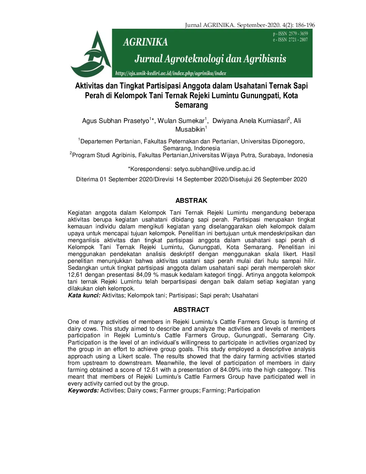JURIS Aktivitas dan Tingkat Partisipasi Anggota dalam Usahatani Ternak Sapi Perah di Kelompok Tani Ternak Rejeki Lumintu Gunungpati Kota Semarang