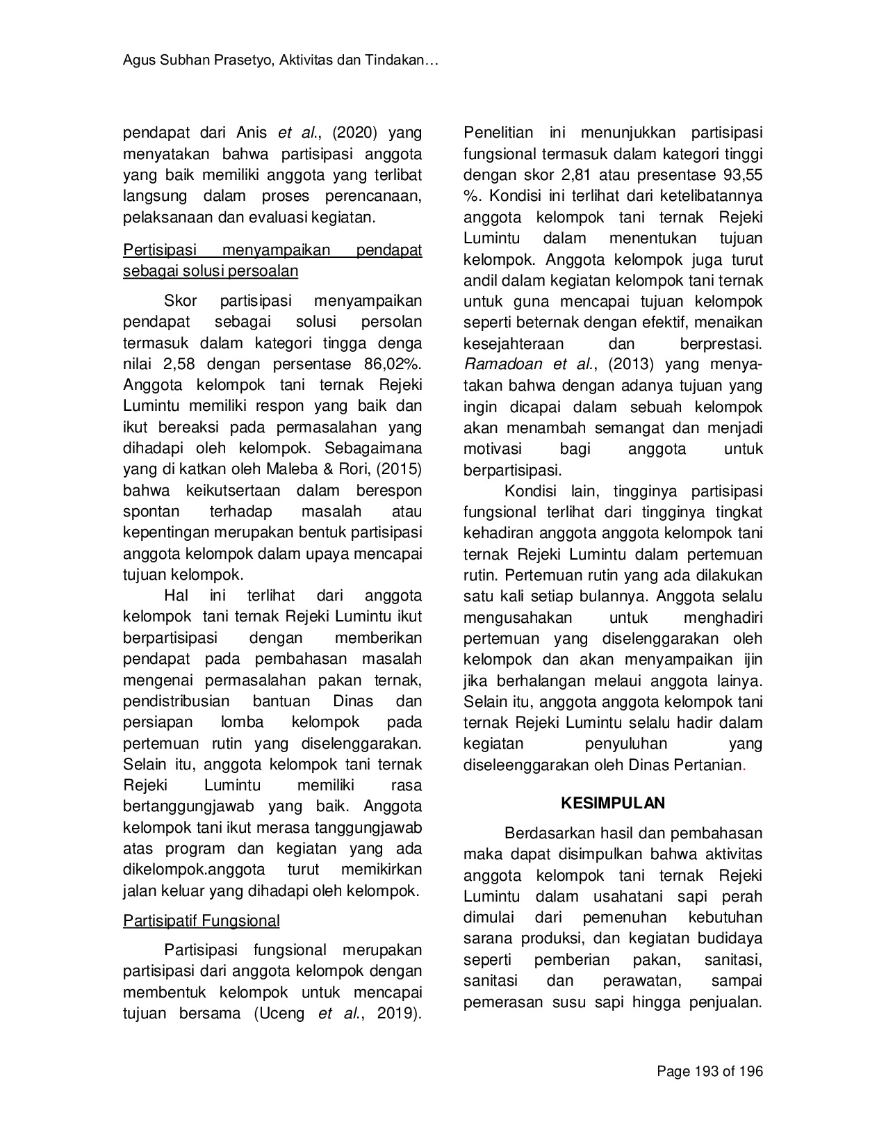 JURIS Aktivitas dan Tingkat Partisipasi Anggota dalam Usahatani Ternak Sapi Perah di Kelompok Tani Ternak Rejeki Lumintu Gunungpati Kota Semarang