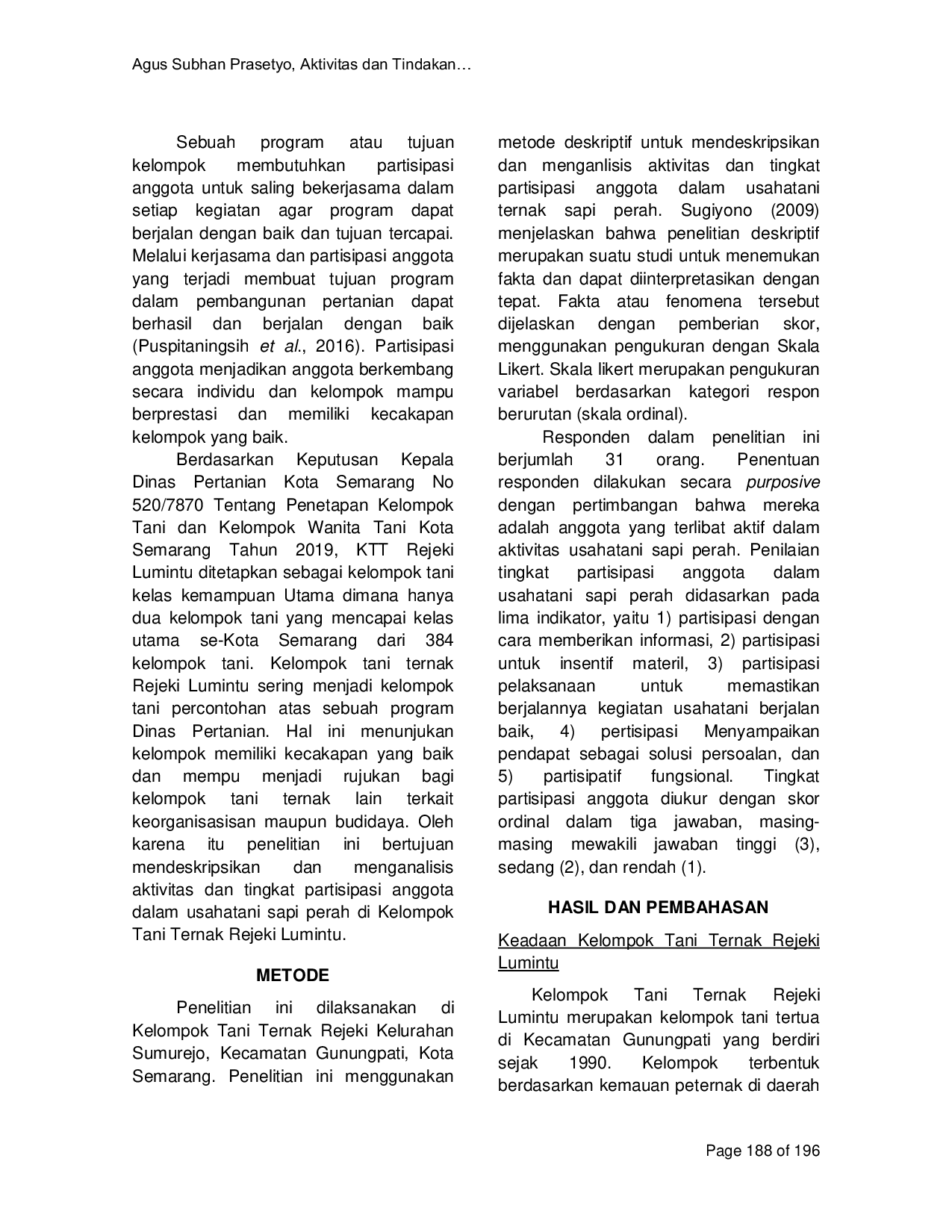 JURIS Aktivitas dan Tingkat Partisipasi Anggota dalam Usahatani Ternak Sapi Perah di Kelompok Tani Ternak Rejeki Lumintu Gunungpati Kota Semarang