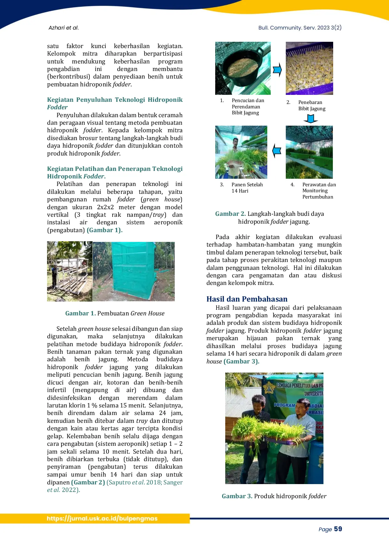 JURIS Pendampingan teknologi hidroponik fodder di Gampong Cot Karieng Kecamatan Blang Bintang Aceh Besar Fodder hydroponic technology assistance in Cot Karieng Village Blang Bintang Sub District Aceh Be