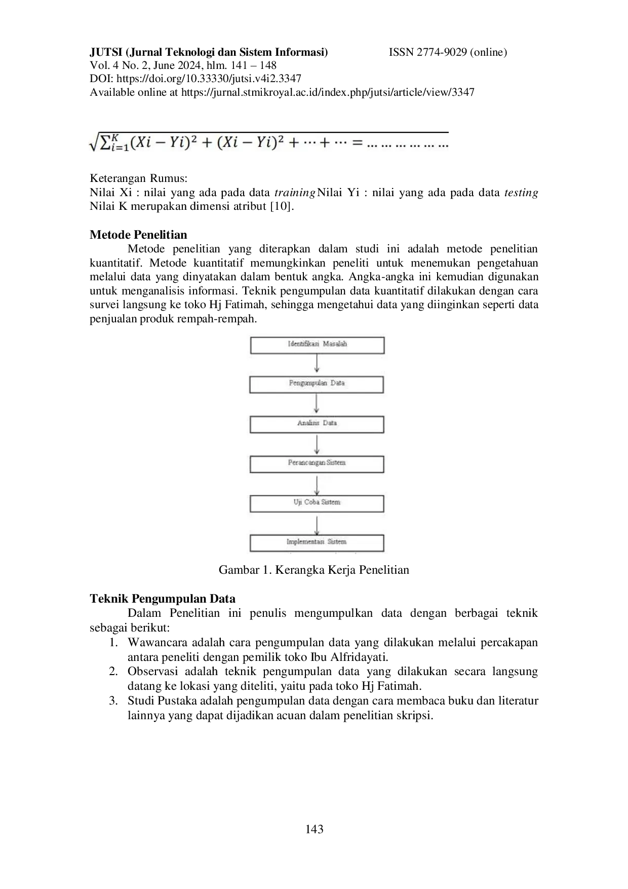 JURIS Penerapan Metode K Nearest Neighbor Untuk Memprediksi Penjualan Produk Rempah Rempah Terlaris Pada Toko Hj Fatimah