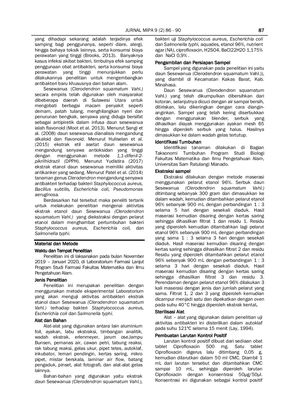 JURIS Aktivitas Antibakteri Ekstrak Etanol Daun Sesewanua Clerodendron Squamatum Vahl terhadap Bakteri Staphylococcus aureus Escherichia coli dan Salmonella typhi