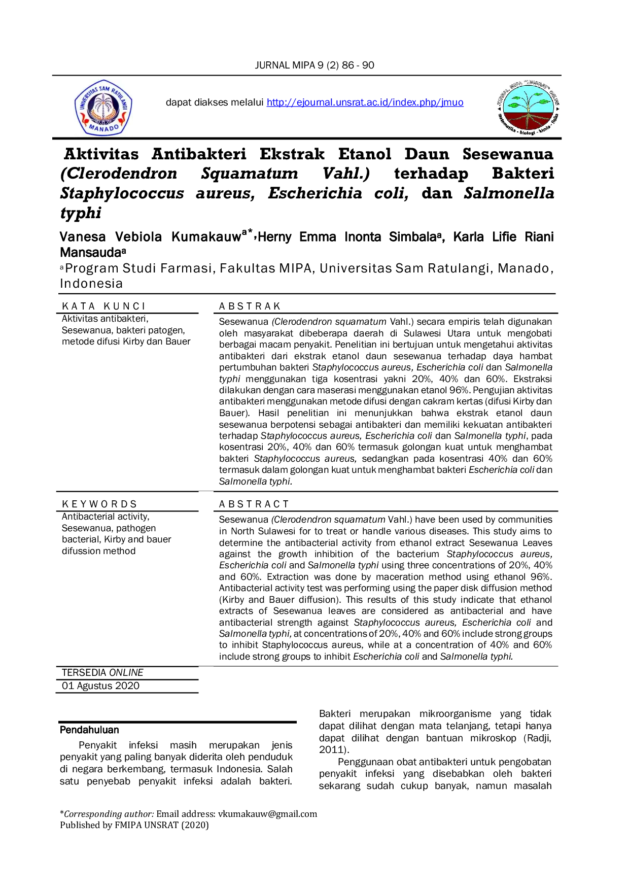 JURIS Aktivitas Antibakteri Ekstrak Etanol Daun Sesewanua Clerodendron Squamatum Vahl terhadap Bakteri Staphylococcus aureus Escherichia coli dan Salmonella typhi