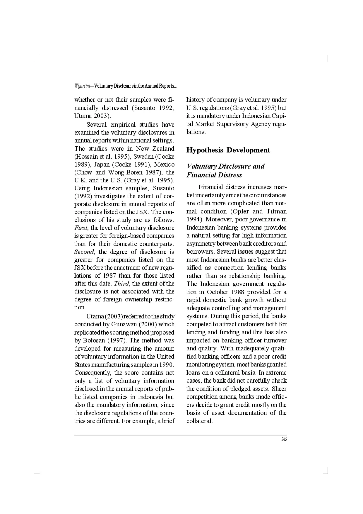 juris Voluntary Disclosure in the Annual Reports of Financially Distressed Companies in Indonesia