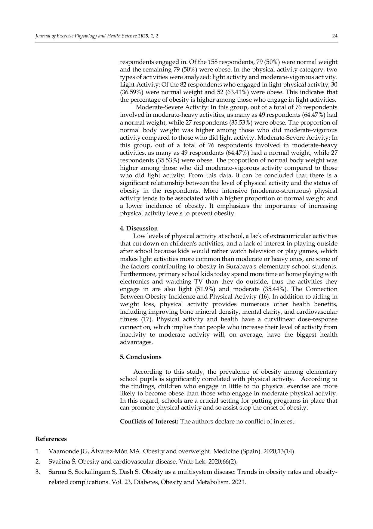 JURIS The Relationship Between Physical Activity and the Incidence of Obesity in Elementary School Children