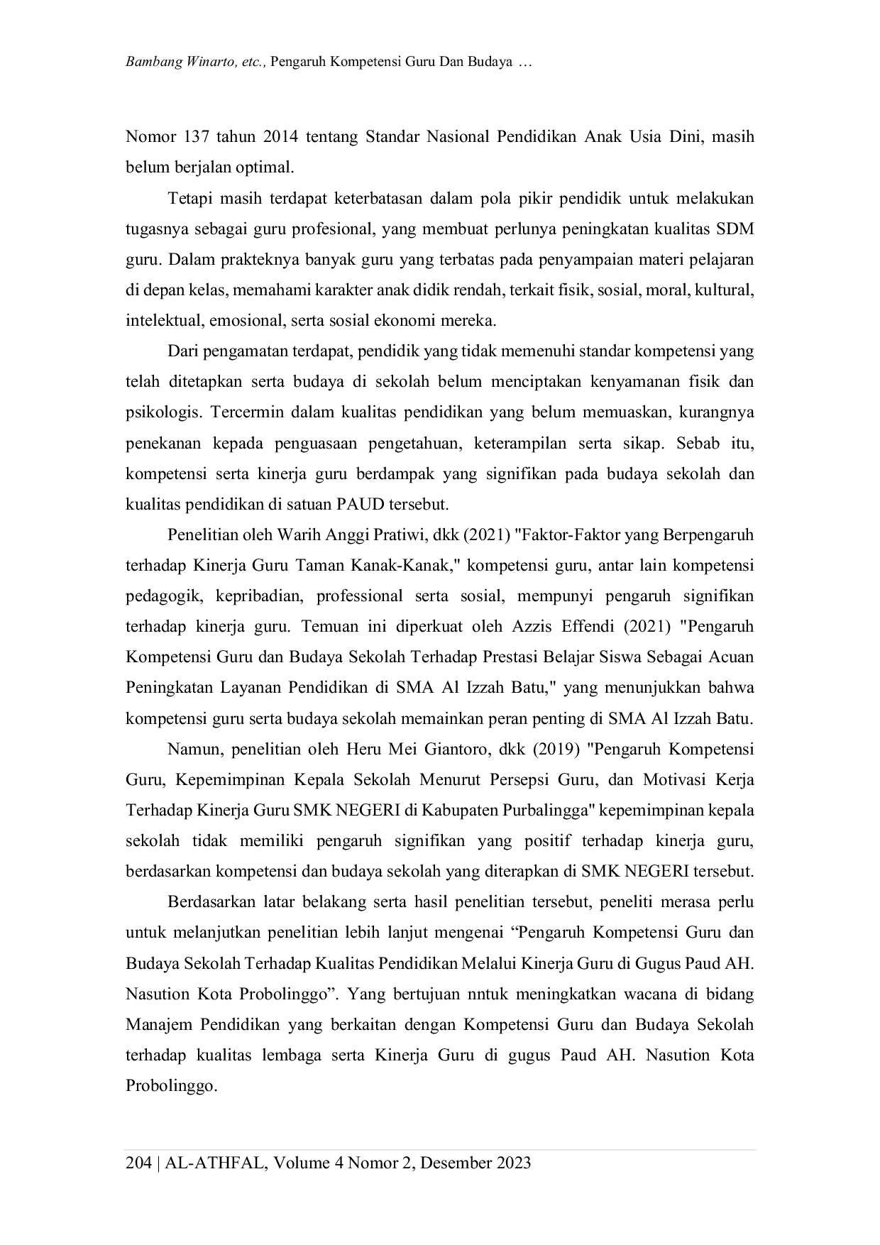 JURIS Pengaruh Kompetensi Guru Dan Budaya Sekolah Terhadap Kualitas Pendidikan Melalui Kinerja Guru Di Gugus Paud Ah Nasution Kota Probolinggo