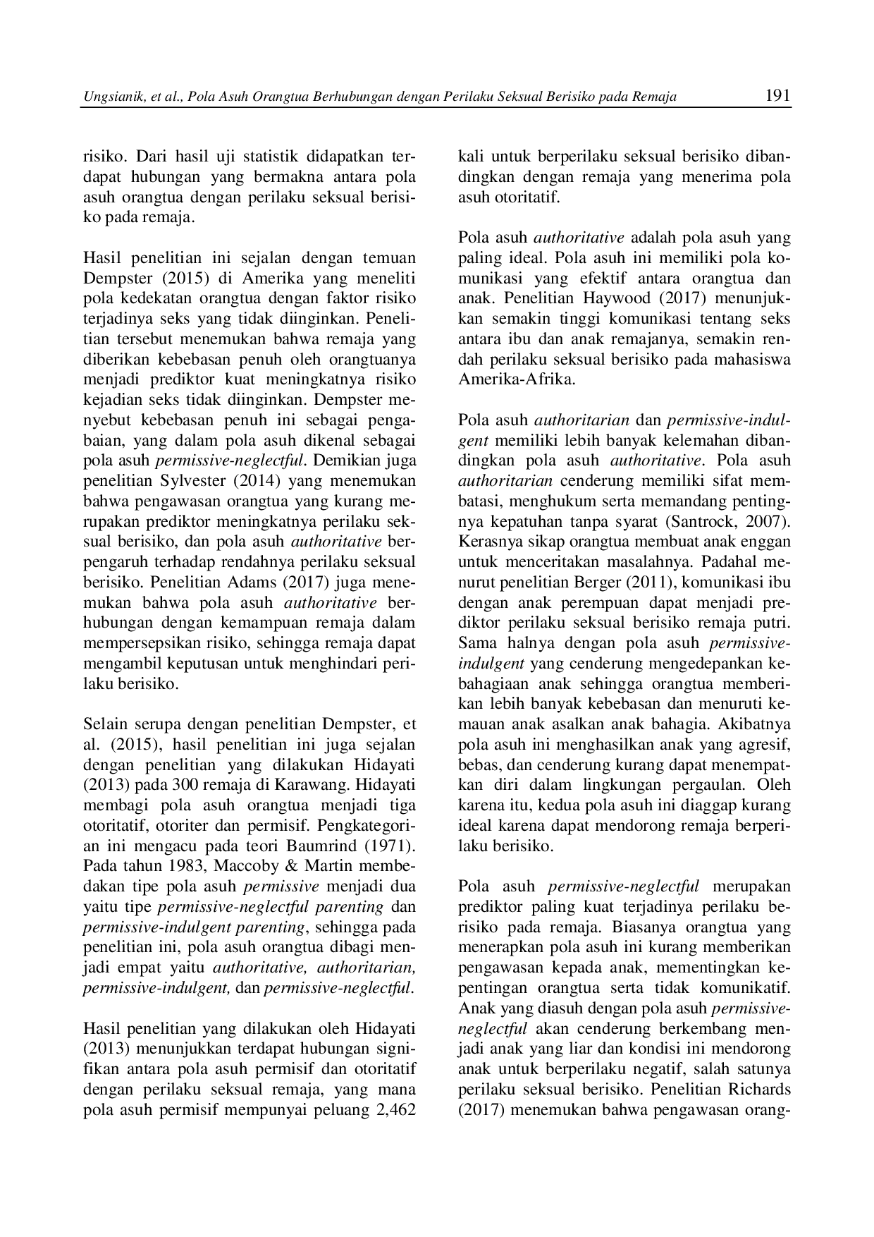 juris Pola Asuh Orangtua Berhubungan Dengan Perilaku Seksual Berisiko Pada Remaja Binaan Rumah Singgah