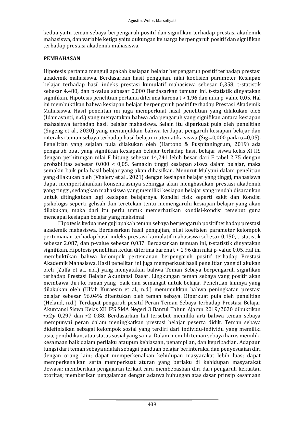 JURIS Membongkar Kunci Keberhasilan Mahasiswa Kesiapan Belajar Interaksi Dengan Teman Sebaya dan Dukungan Keluarga