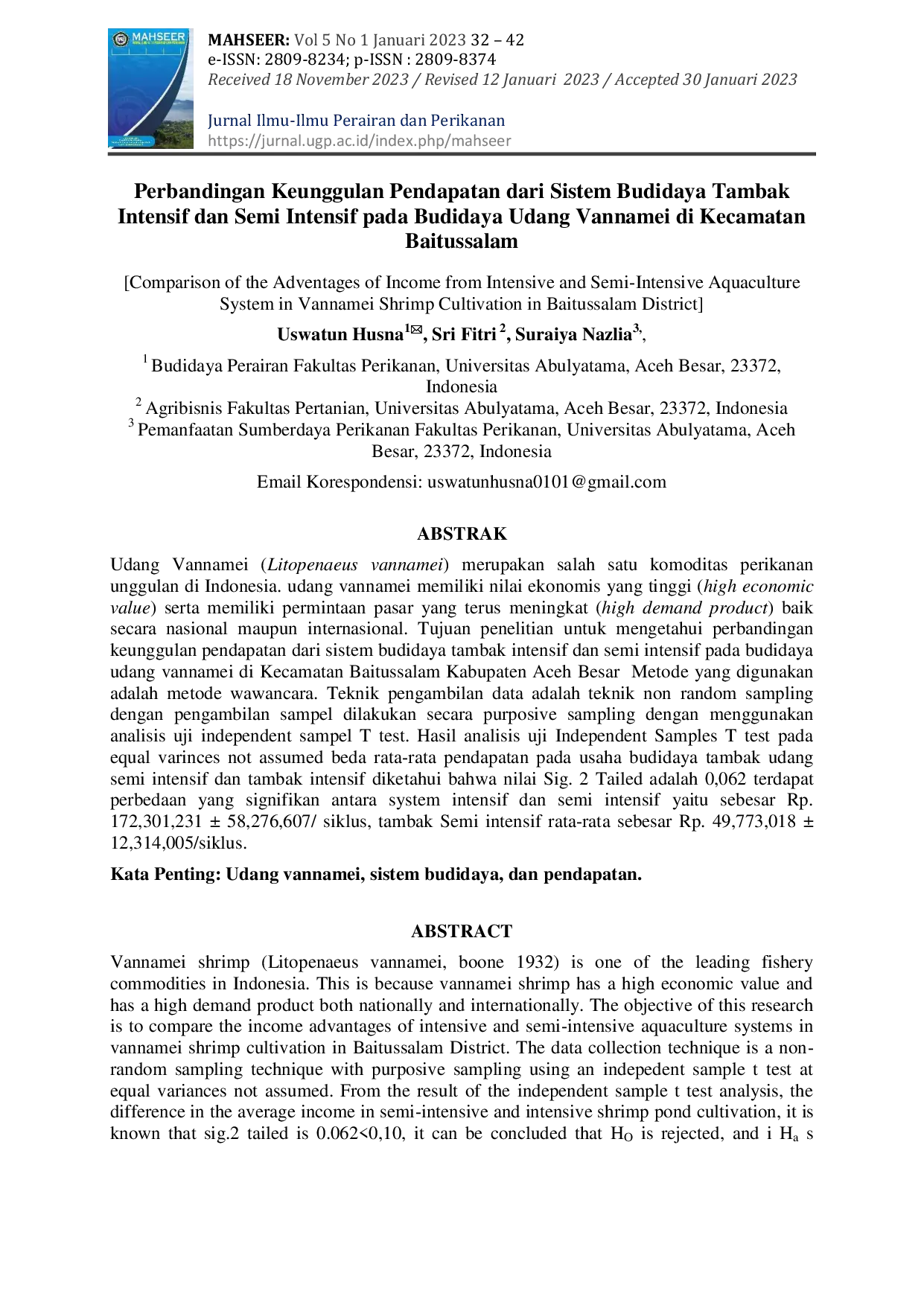 JURIS Perbandingan Keunggulan Pendapatan dari Sistem Budidaya Tambak Intensif dan Semi Intensif pada Budidaya Udang Vannamei di Kecamatan Baitussalam