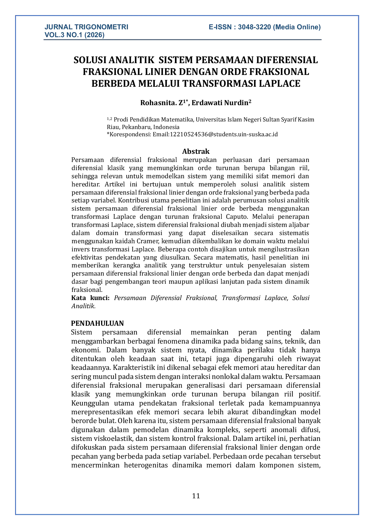 JURIS Solusi Analitik Sistem Persamaan Diferensial Fraksional Linier Dengan Orde Fraksional Berbeda Melalui Transformasi Laplace