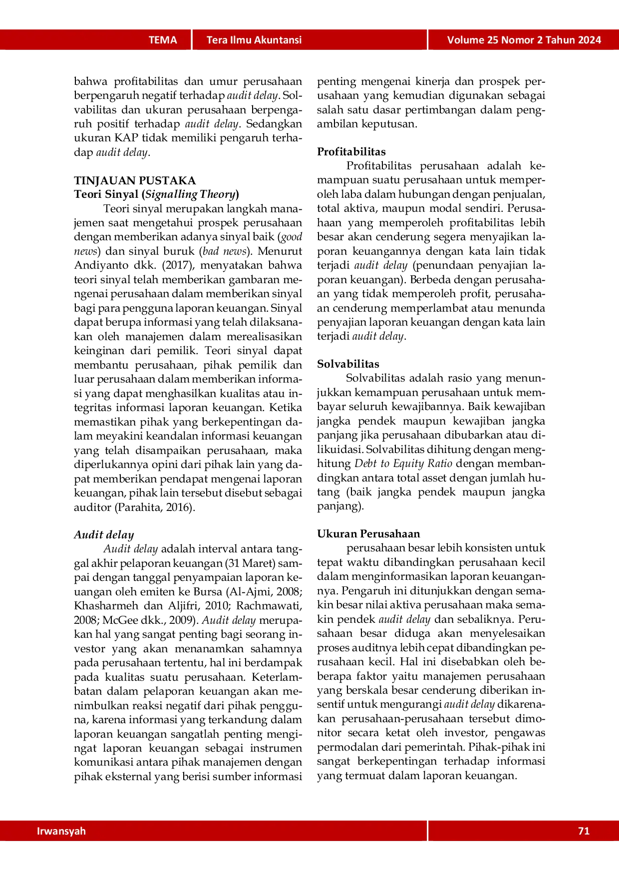 JURIS Pengaruh Profitabilitas Solvabilitas Ukuran Perusahaan Ukuran KAP dan Umur Perusahaan terhadap Audit Delay