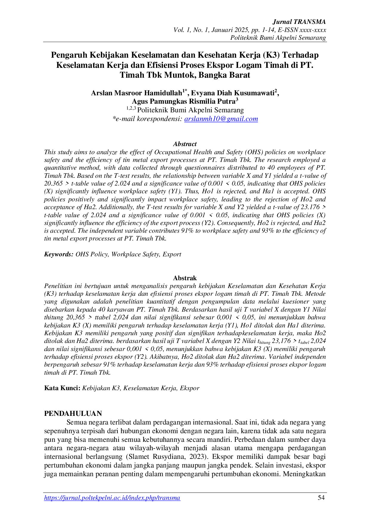 JURIS Pengaruh Kebijakan Keselamatan dan Kesehatan Kerja K3 TerhadapKeselamatan Kerja dan Efisiensi Proses Ekspor Logam Timah di PT Timah Tbk Muntok Bangka Barat