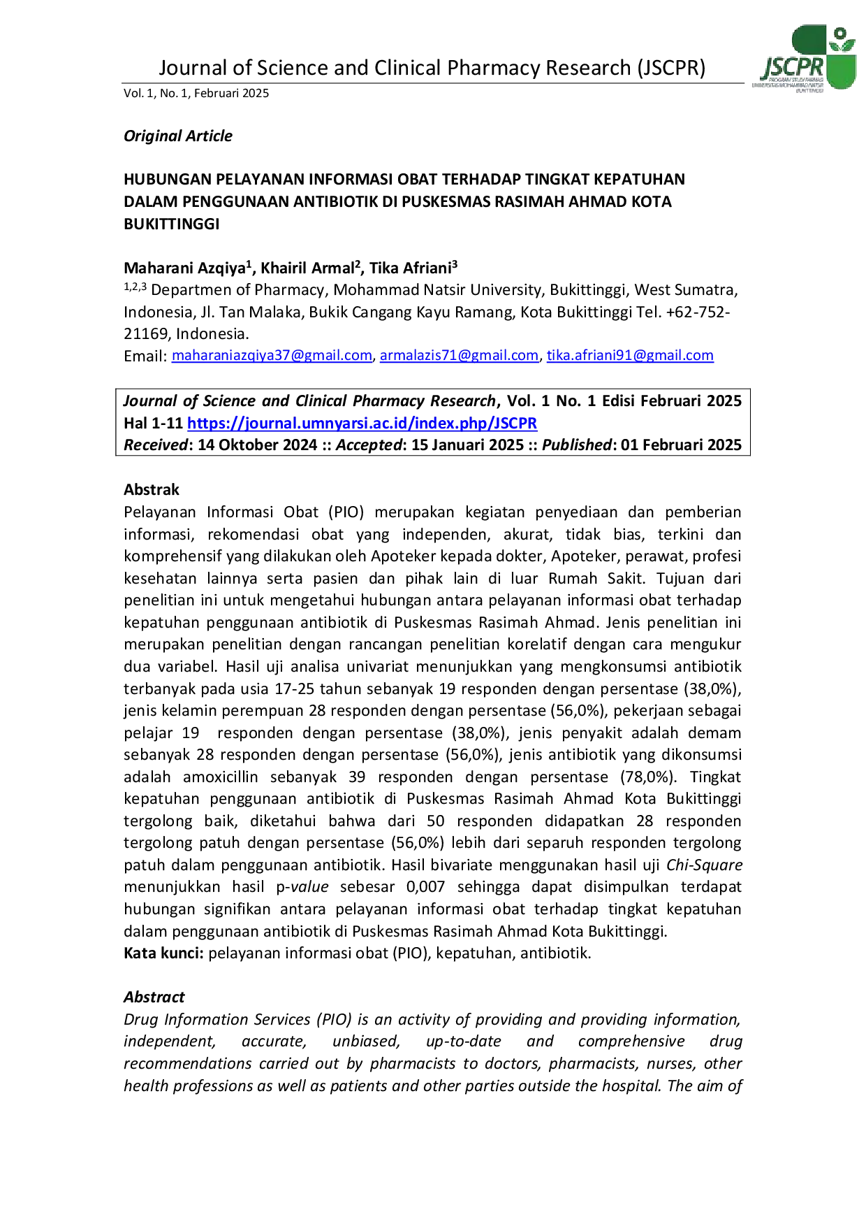 JURIS HUBUNGAN PELAYANAN INFORMASI OBAT TERHADAP TINGKAT KEPATUHAN PASIEN DALAM PENGGUNAAN ANTIBIOTIK DI PUSKESMAS RASIMAH AHMAD KOTA BUKITTINGGI The Relationship Between Drug Information Services and the