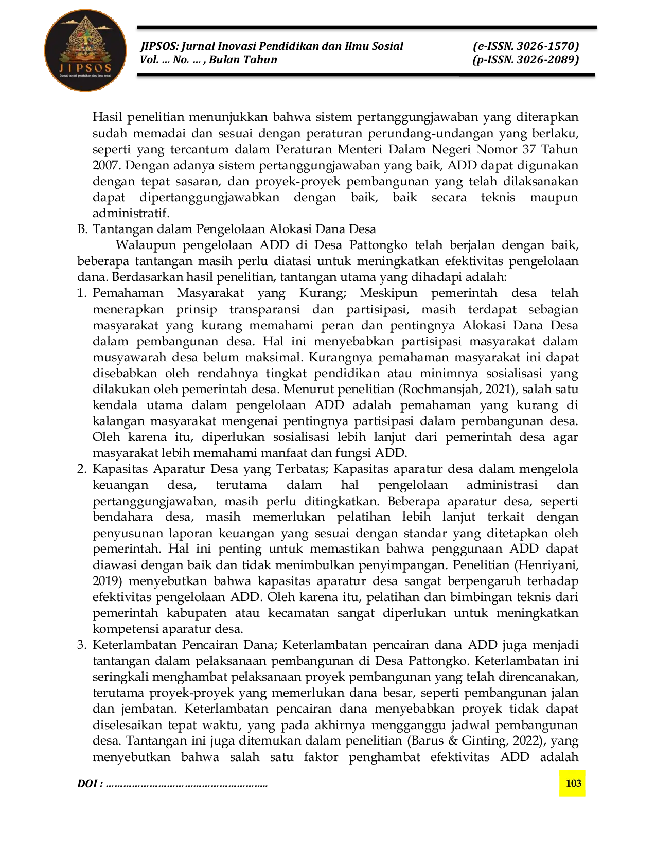 JURIS Efektivitas Pengelolaan Alokasi Dana Desa Add Di Desa Pattongko Kecamatan Sinjai Tengah Kabupaten Sinjai