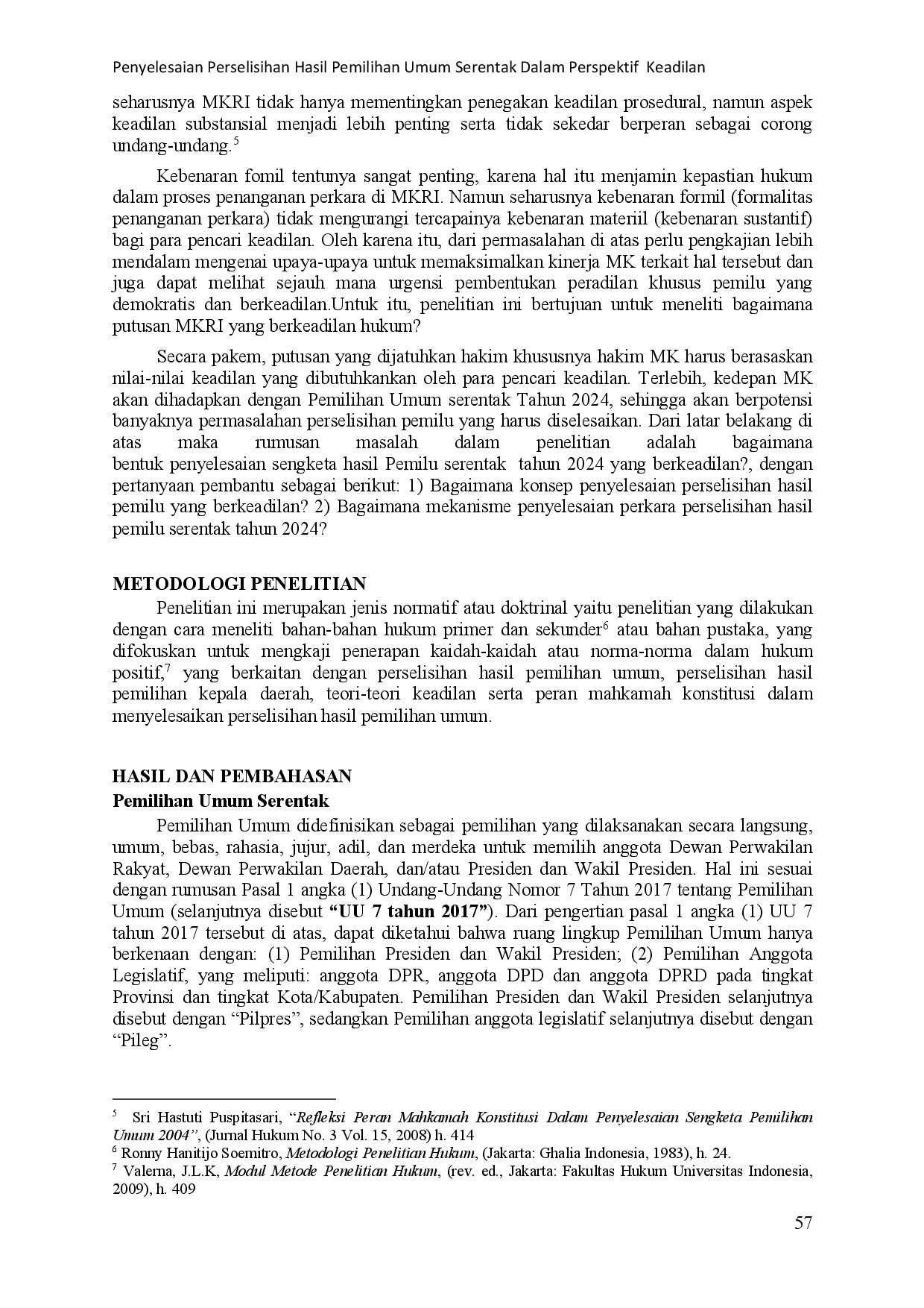 juris Penyelesaian Perselisihan Hasil Pemilihan Umum Serentak dalam Perspektif Keadilan