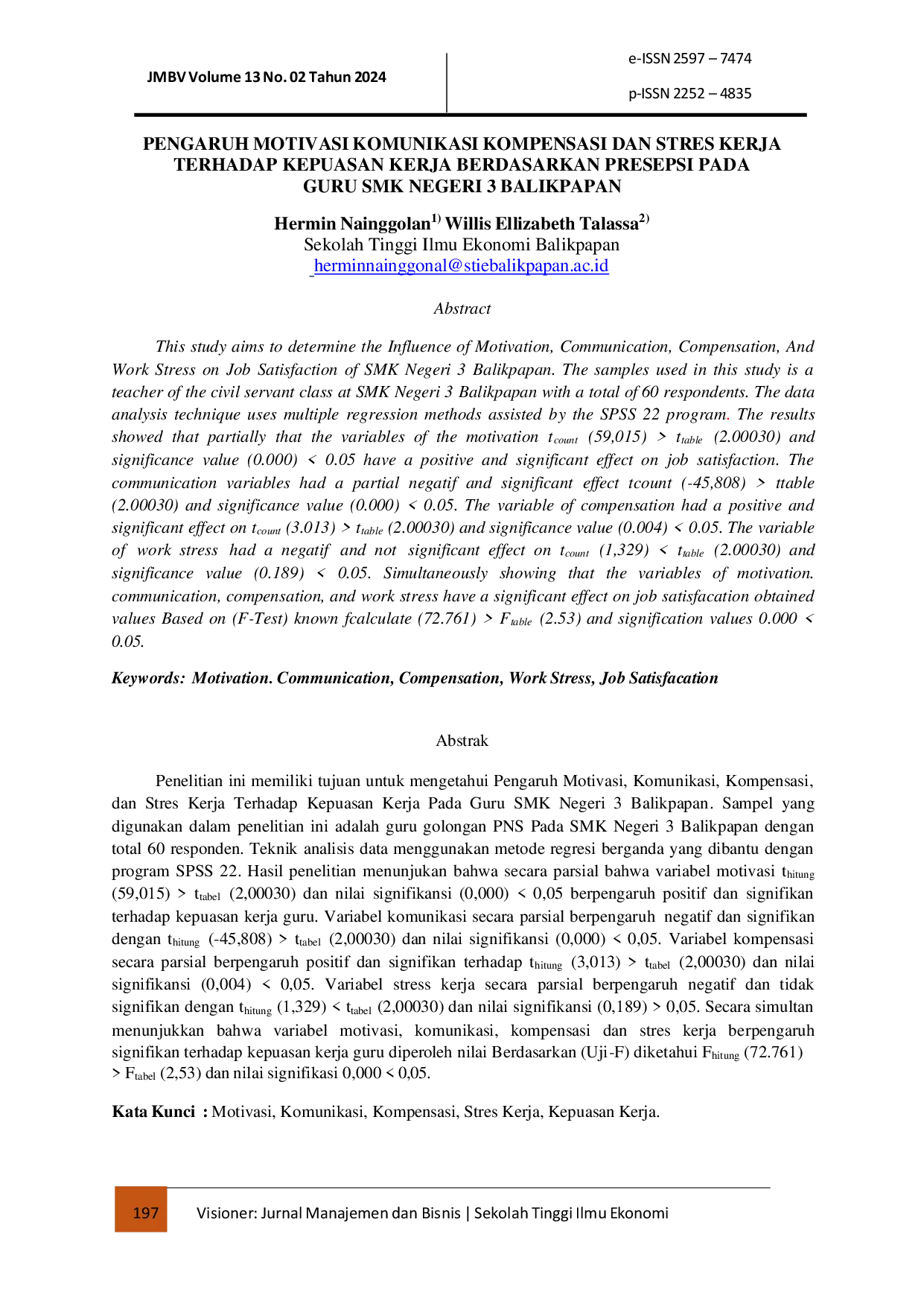 juris Pengaruh Motivasi Komunikasi Kompensasi dan Stres Kerja terhadap Kepuasan Kerja berdasarkan Persepsi pada Guru SMK Negeri 3 Balikpapan